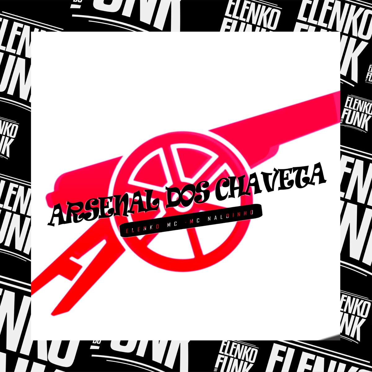 Arsenal dos Chavetas - Single by Mc Naldinho & Dj Magrelo album cover