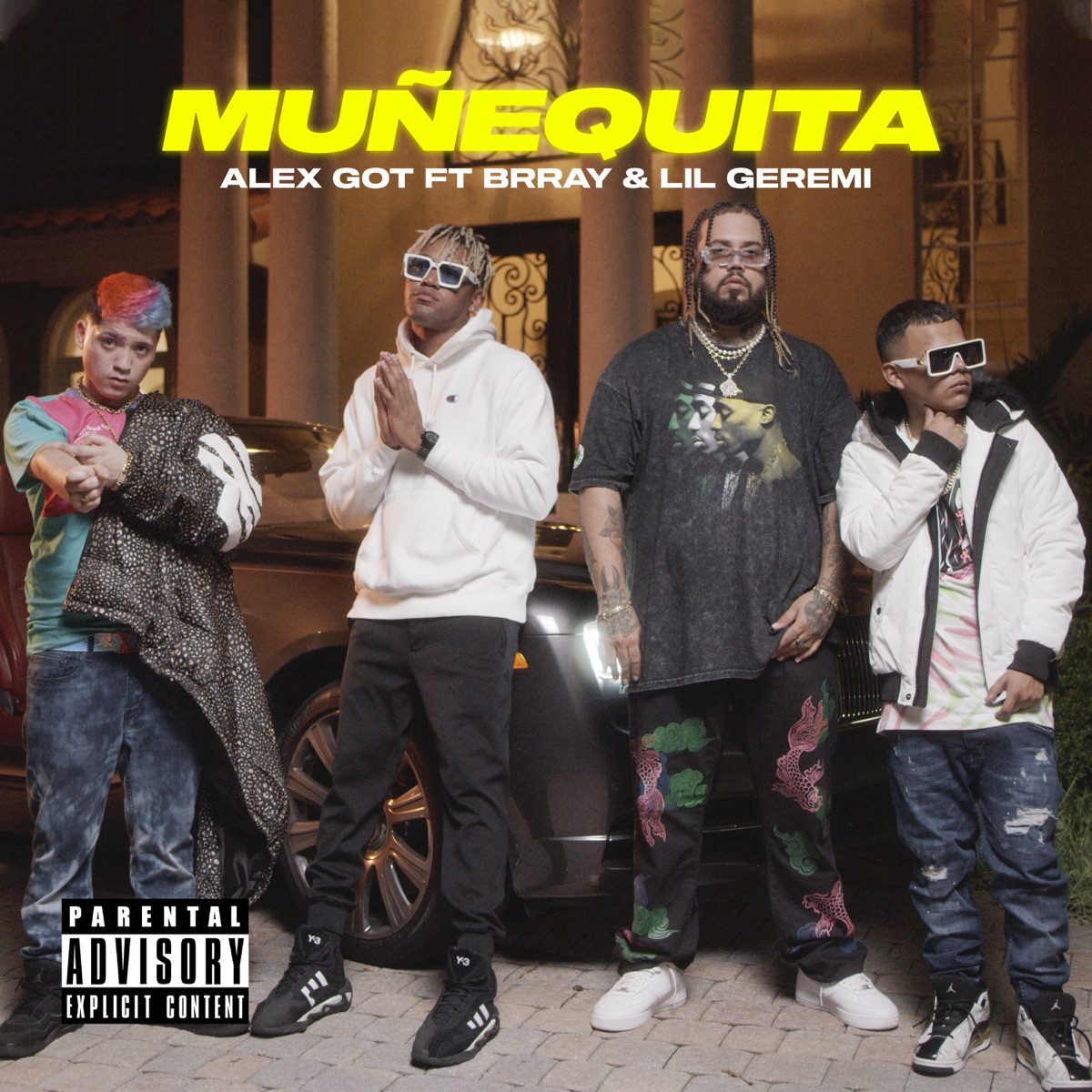 Muñequita (feat. Brray & Lil Geremi) - Single by Alex Got album cover