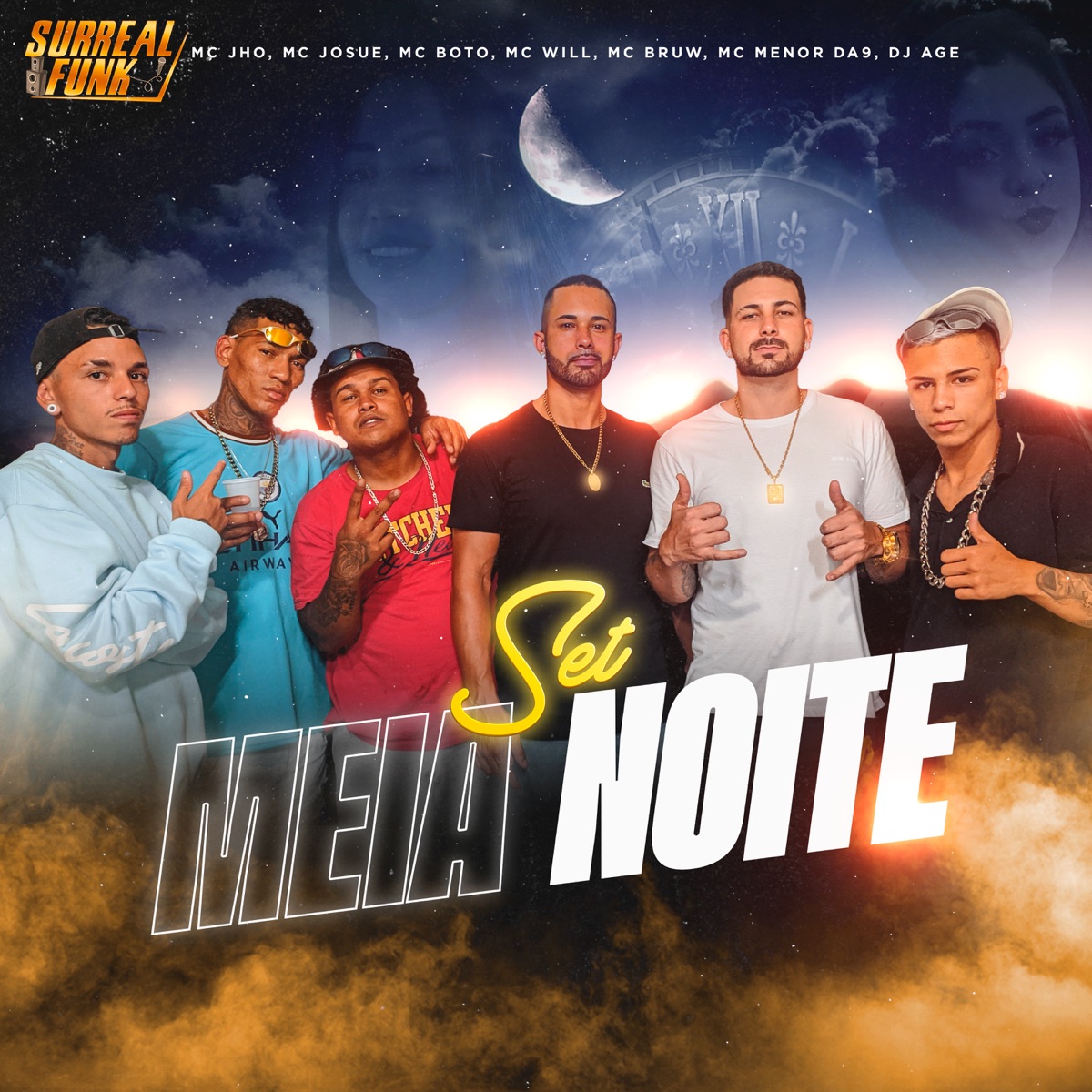 Set Meia Noite (feat. Dj Age, MC Menor da 9, Mc Will & mc boto) - Single by Mc Jho, MC Josue & MC Bruw album cover