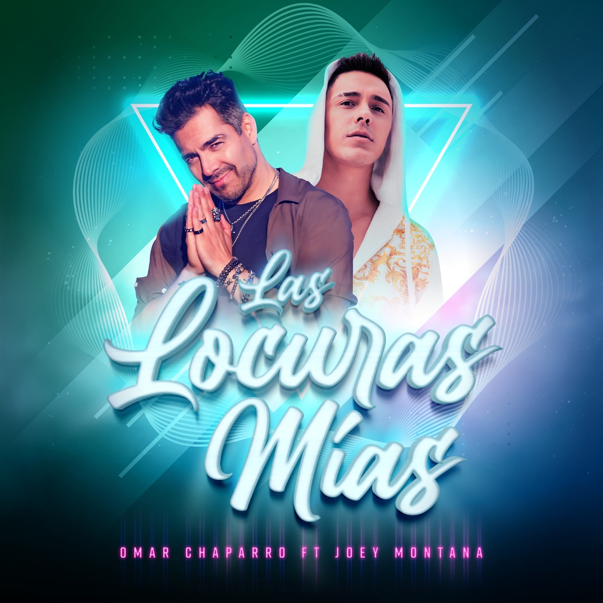 Las Locuras Mías (feat. Joey Montana) - Single by Omar Chaparro album cover