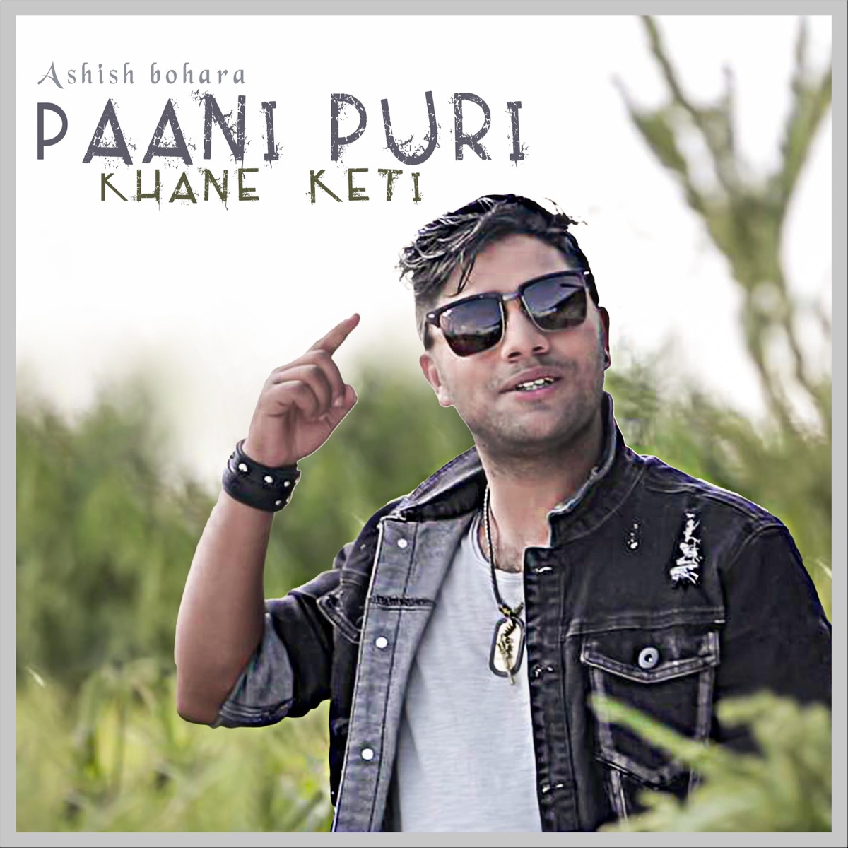 Paani Puri Khane Keti - Single by Ashish Bohara album cover