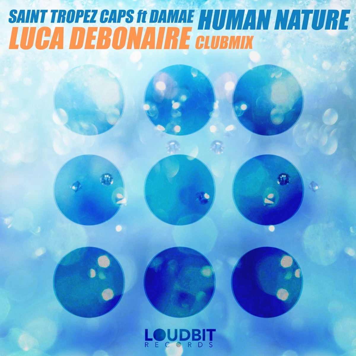 Human Nature (feat. Damae) [Luca Debonaire Club Mix] - Single by Saint Tropez Caps album cover
