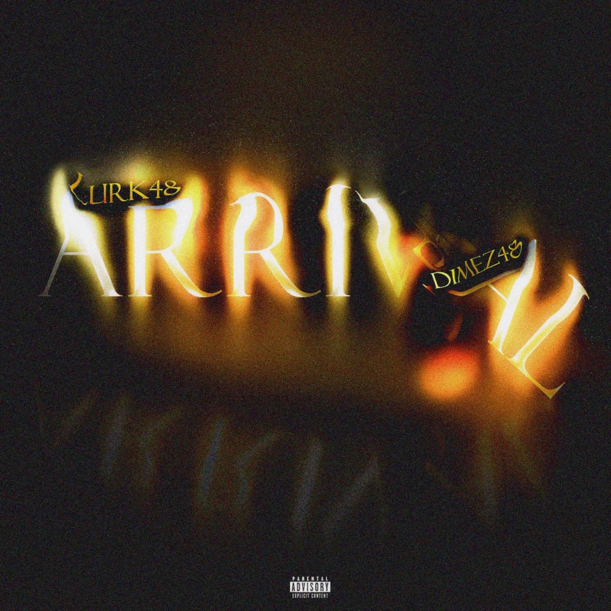 ARRIVAL (Freestyle) - Single [feat. Dimez48] - Single by Lurk48 album cover