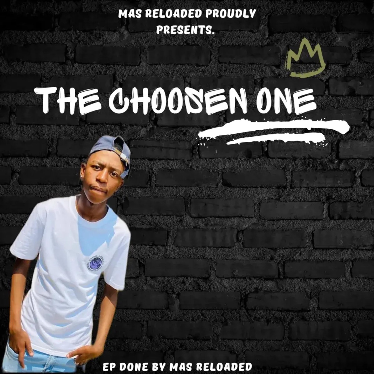 The Choosen One Ep by MAS R3LOAD3D album cover