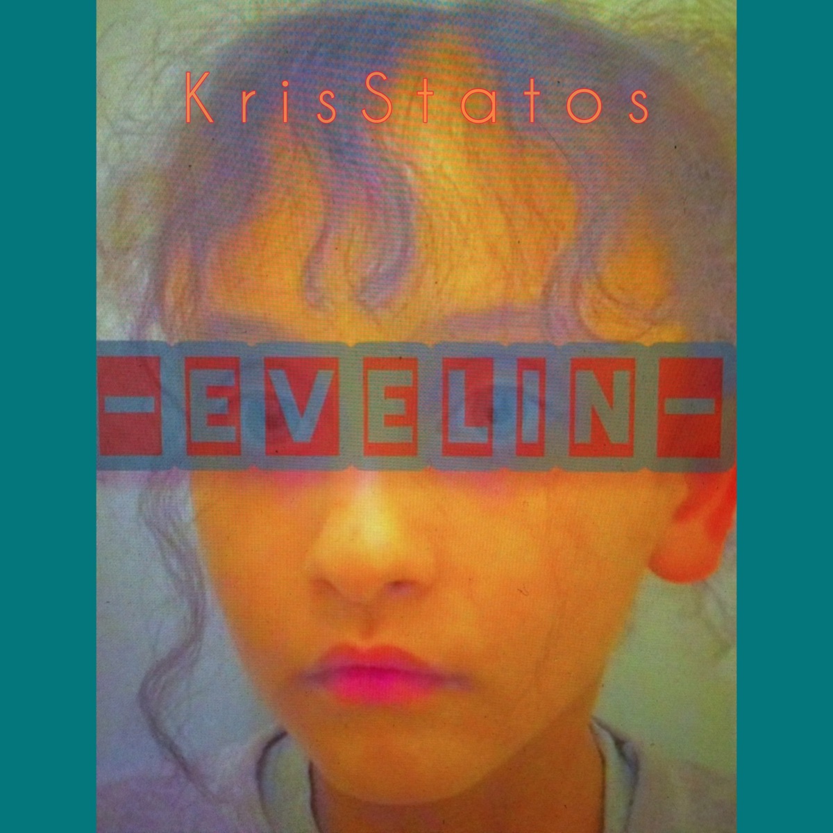Evelin - Single by KrisStatos album cover