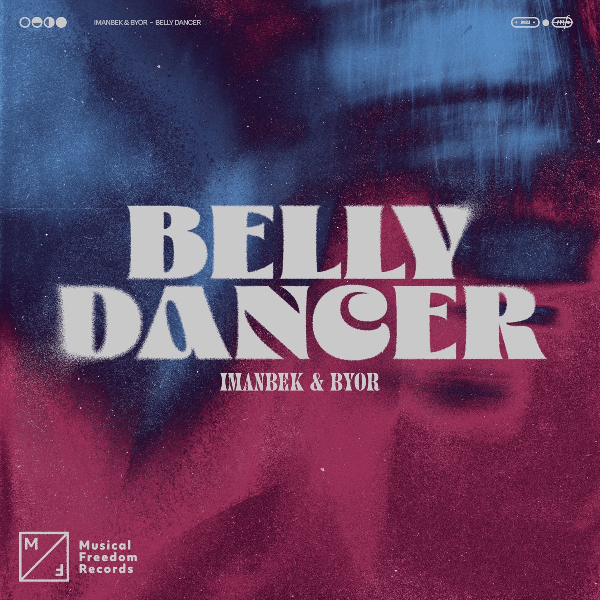 Belly Dancer - Single by Imanbek & BYOR album cover