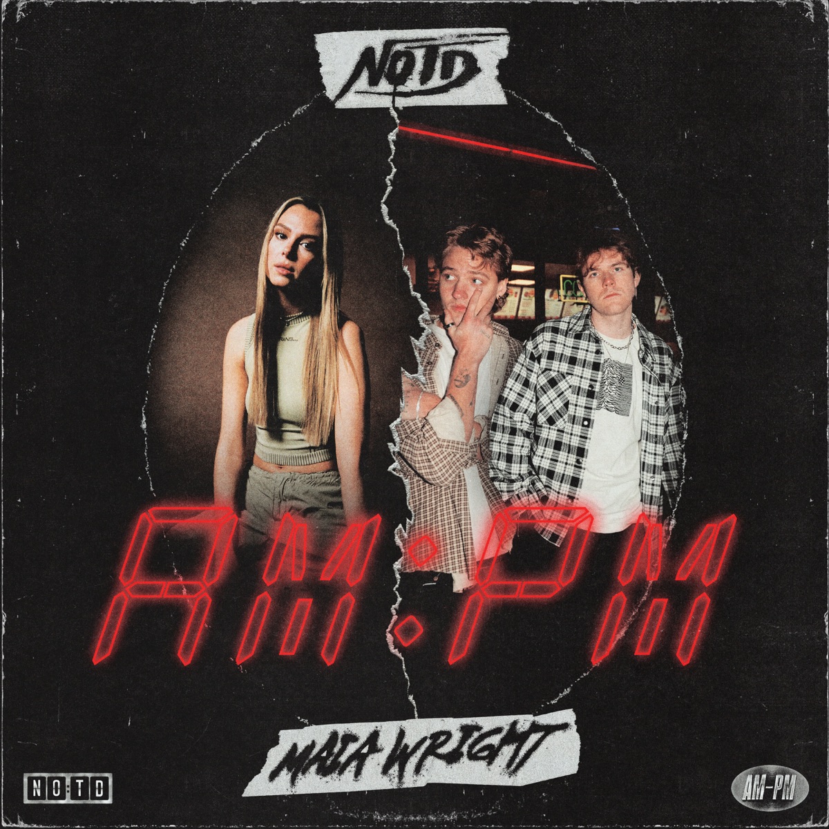 AM:PM - Single by NOTD & Maia Wright album cover