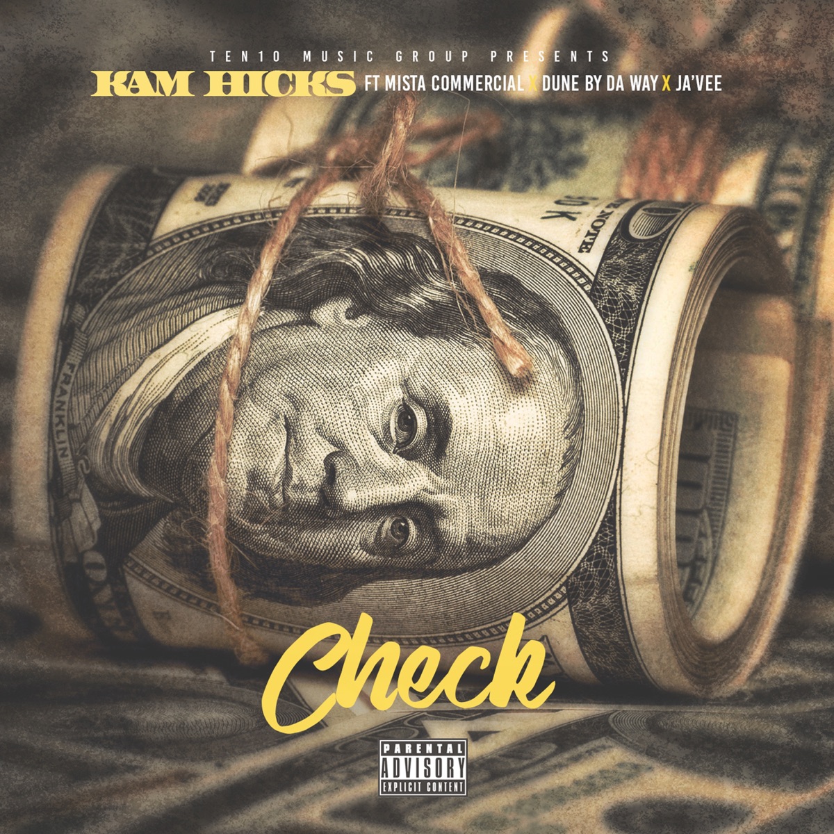 Check (feat. Mista Commercial, Dune By Da Way & Javee) - Single by Kam Hicks album cover