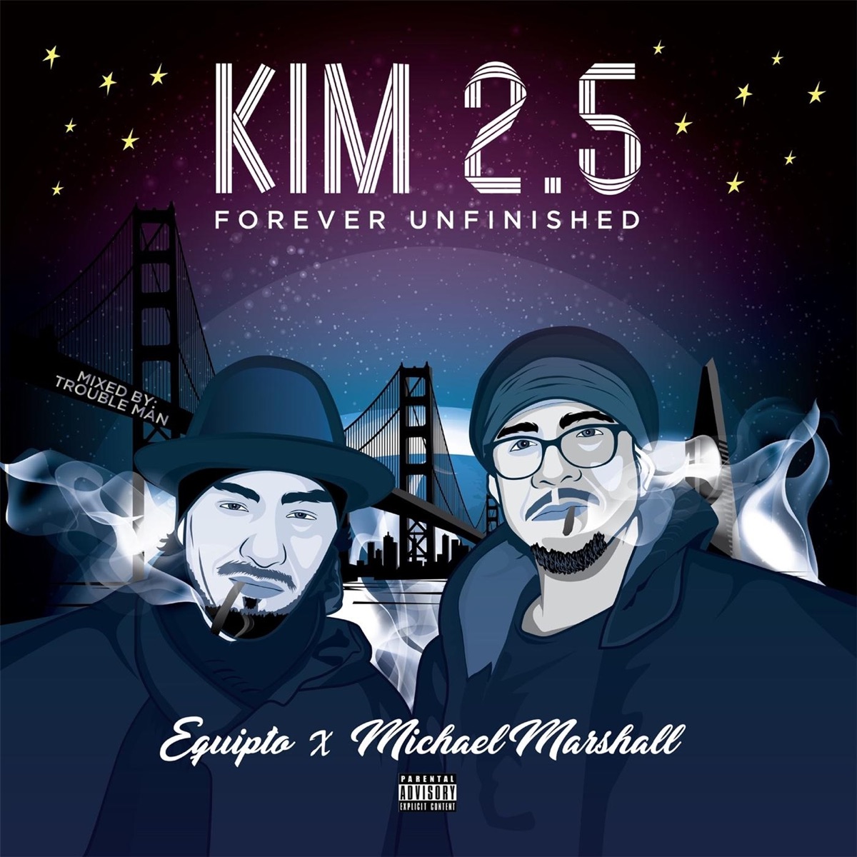 Kim 2.5 Forever Unfinished by Michael Marshall & Equipto album cover