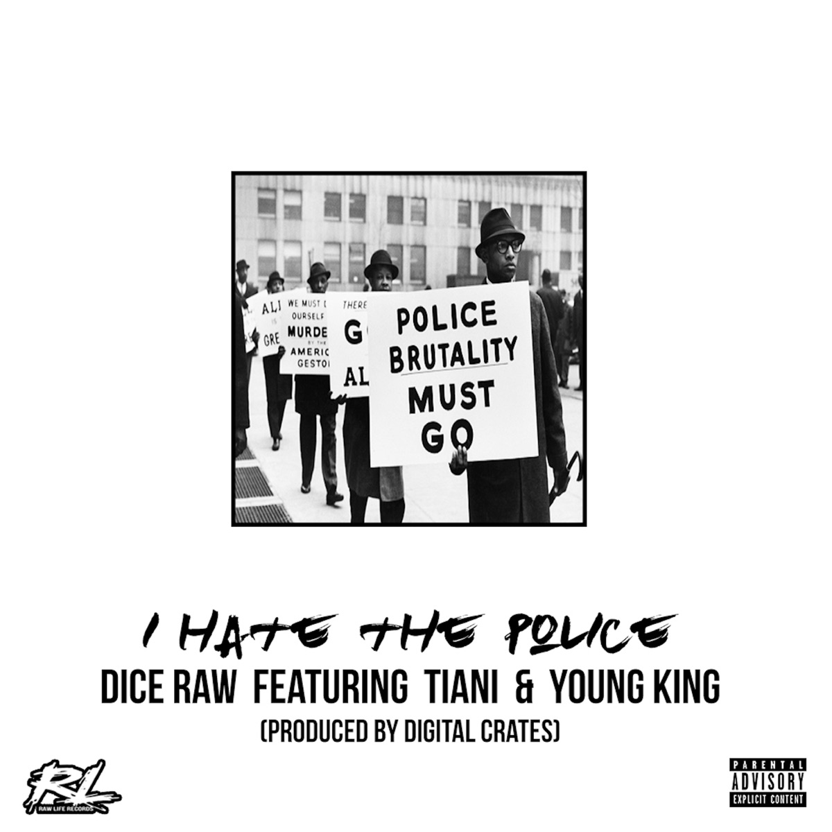 I Hate the Police (feat. TIANI & Young King) - Single by Dice Raw album cover