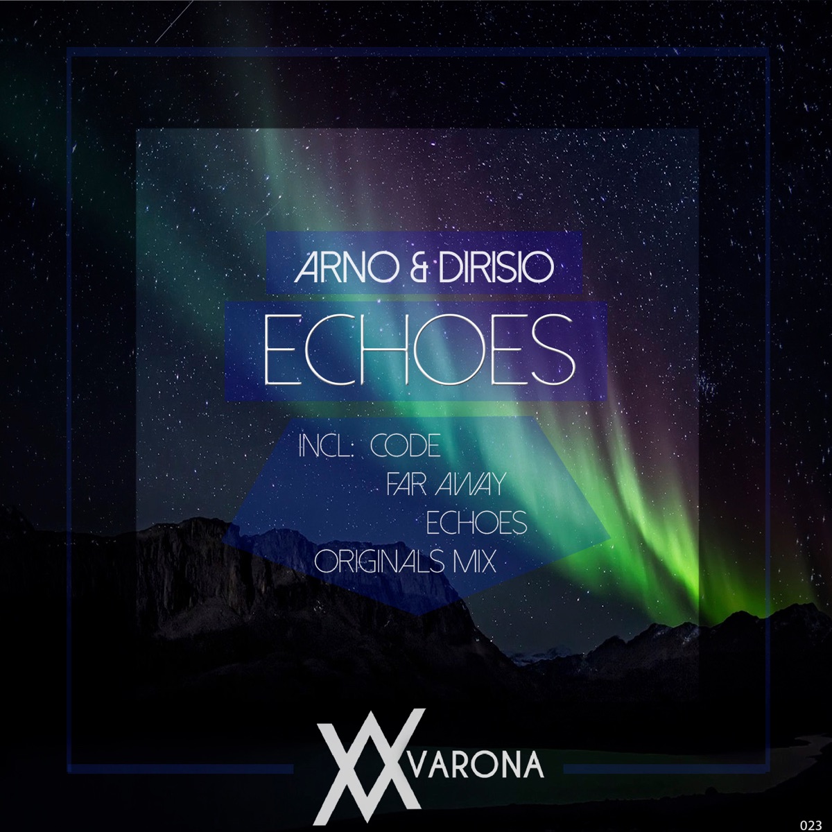 Echoes - Single by Arno & Dirisio album cover