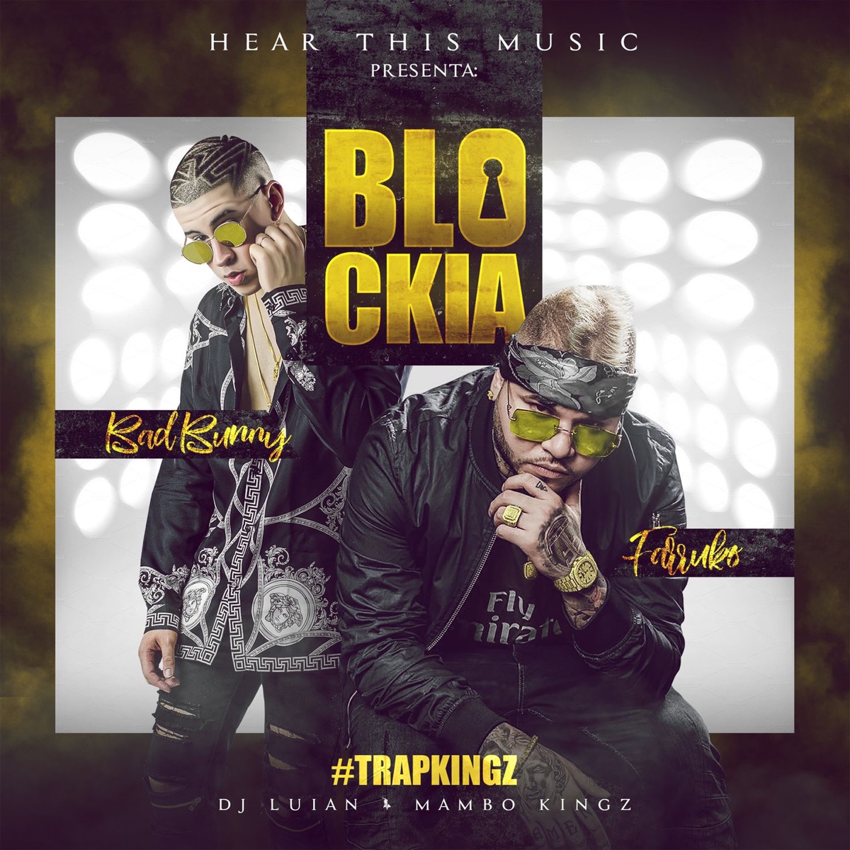Blockia (feat. DJ Luian & Mambo Kingz) - Single by Bad Bunny & Farruko album cover artwork