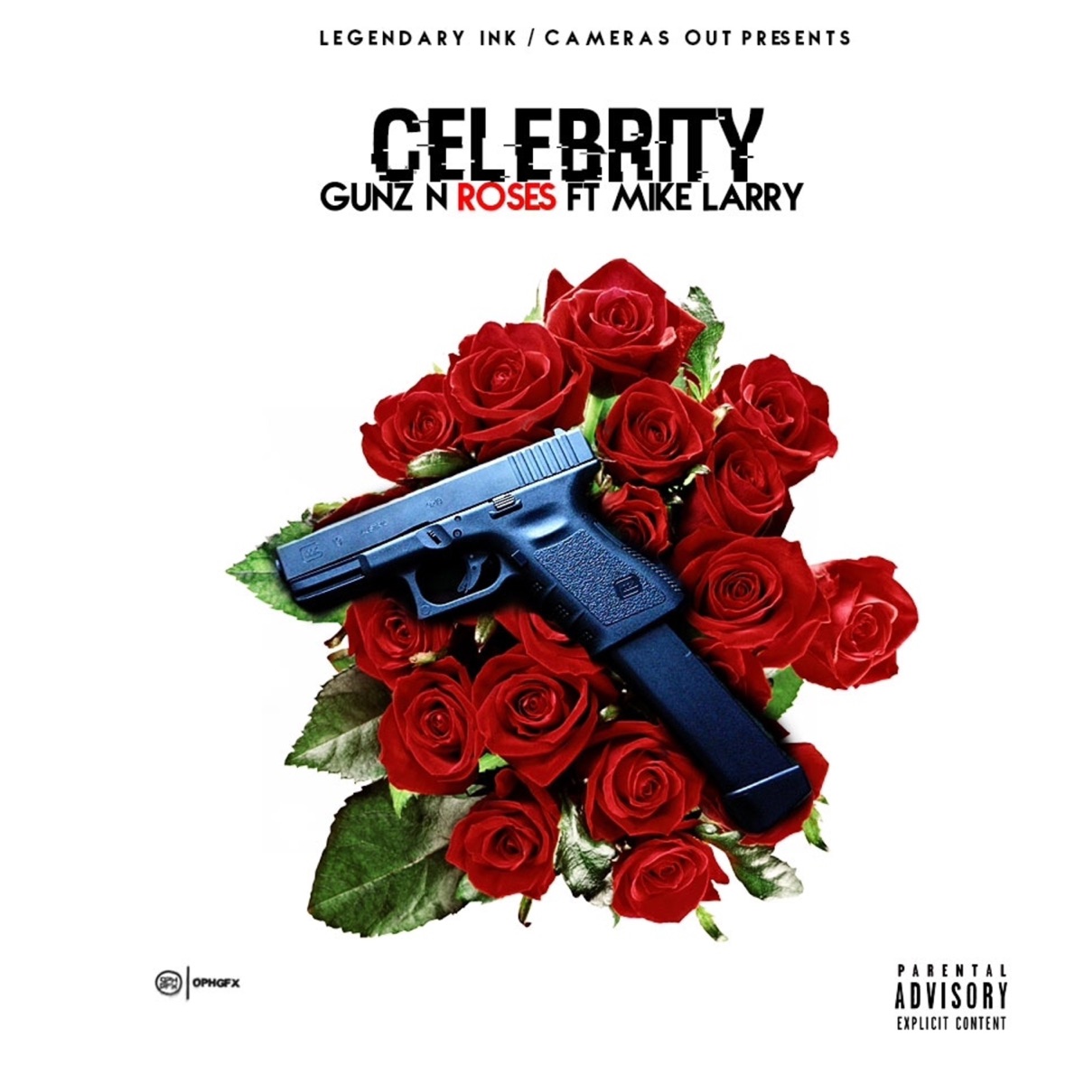 Gunz N Roses (feat. Mike Larry) - Single by Celebrity album cover