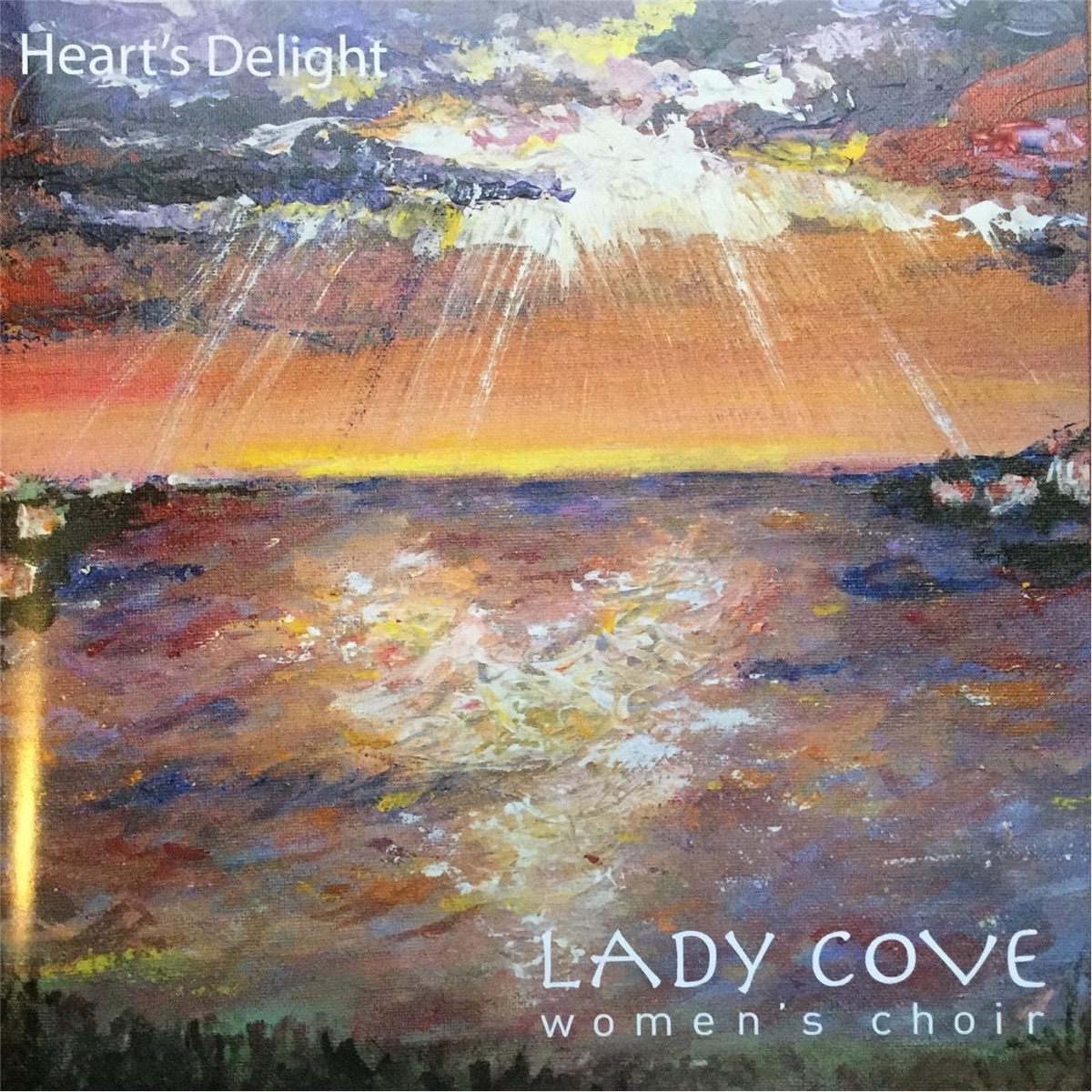 Heart's Delight by Lady Cove Women's Choir album cover