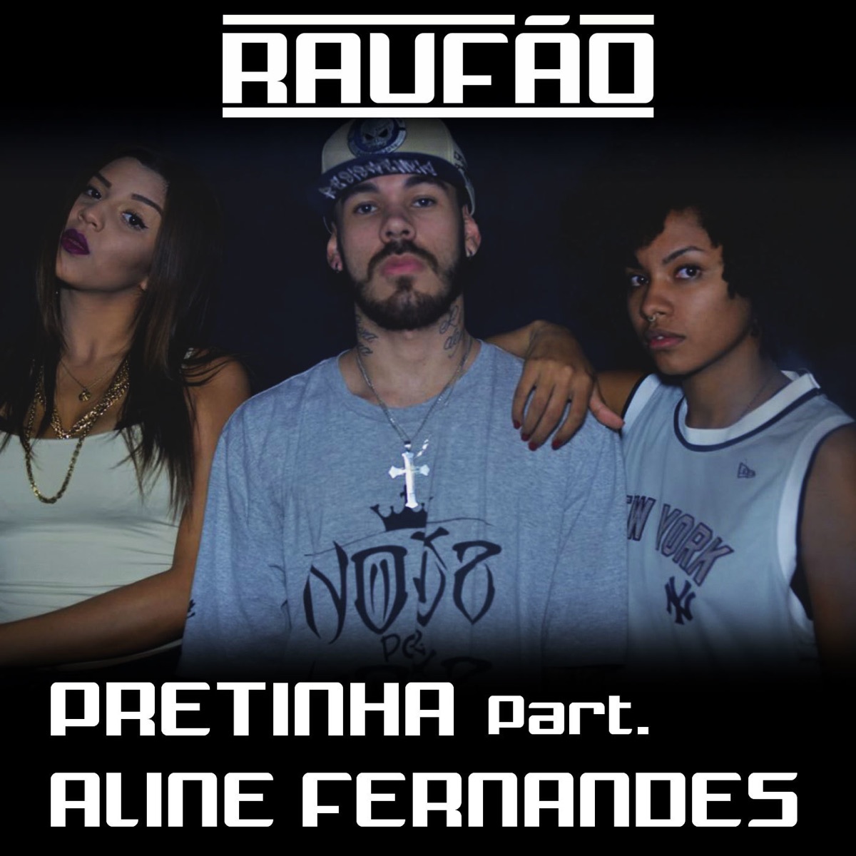 Pretinha (feat. Aline Fernandes) - Single by Raufão album cover