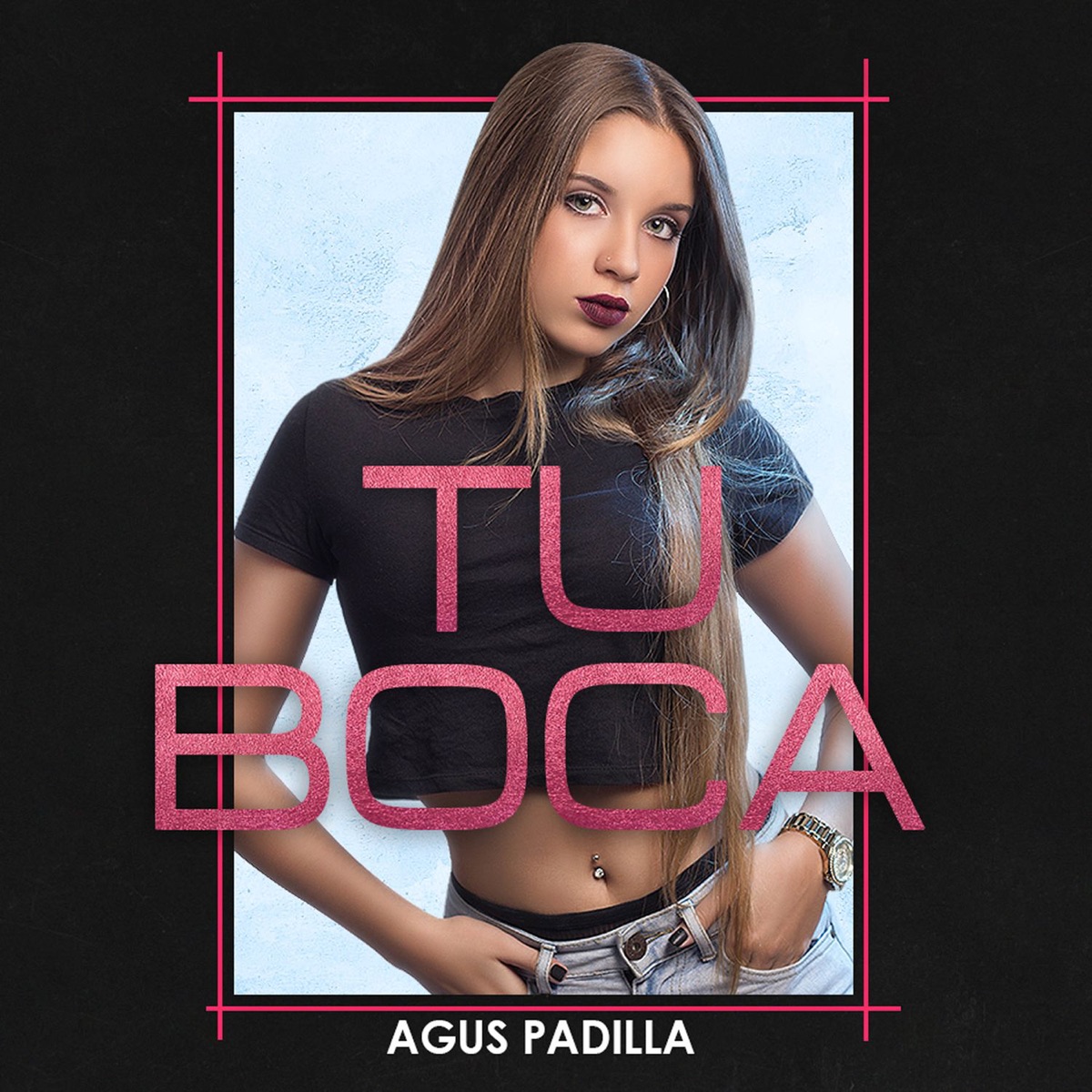 Tu Boca - Single by Agus Padilla album cover