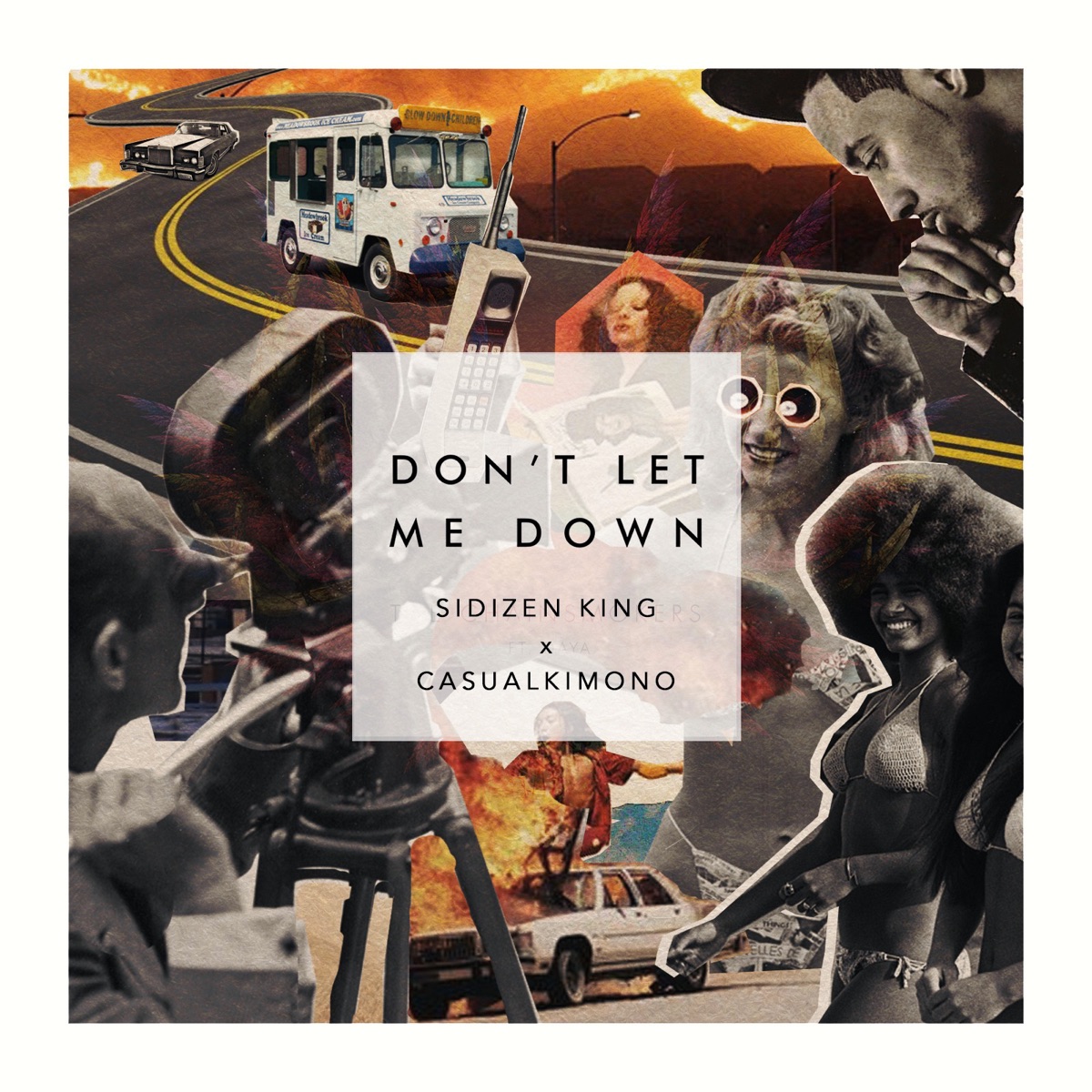 Don't Let Me Down - Single by SiDizen King & Casualkimono album cover