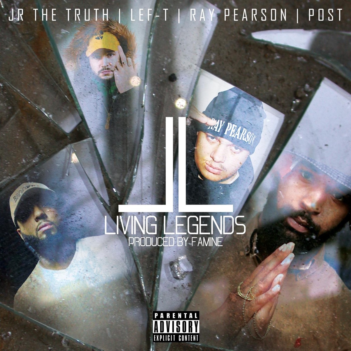 Living Legends (feat. Ray Pearson, Post, Jr the Truth & Lef-T) - Single by Famine album cover