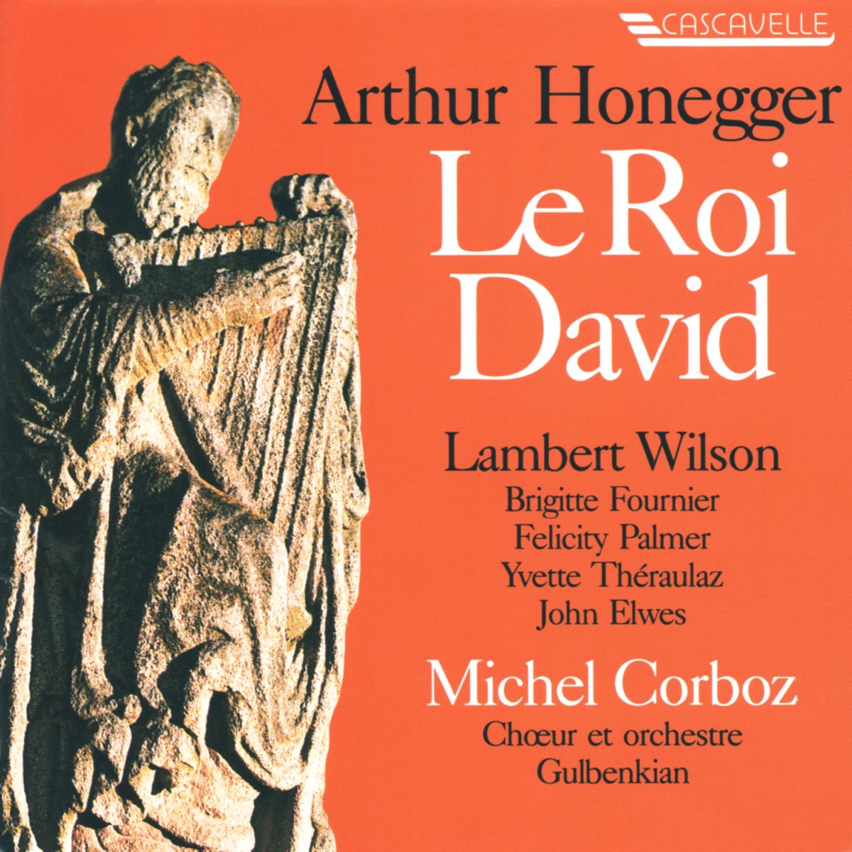 Honegger: Le Roi David by Gulbenkian Orchestra & Gulbenkian Choir album cover