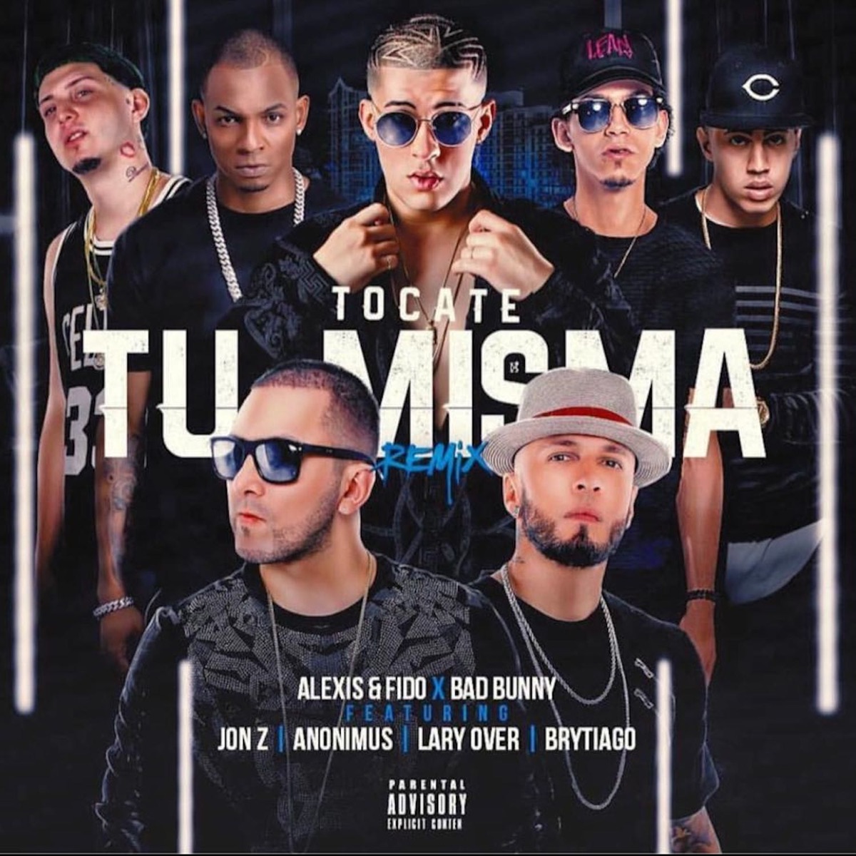 Tócate Tu Misma (Remix) [feat. Bad Bunny, Anonimus, Larry Over, Jonh Z & Brytiago] - Single by Alexis y Fido album cover artwork