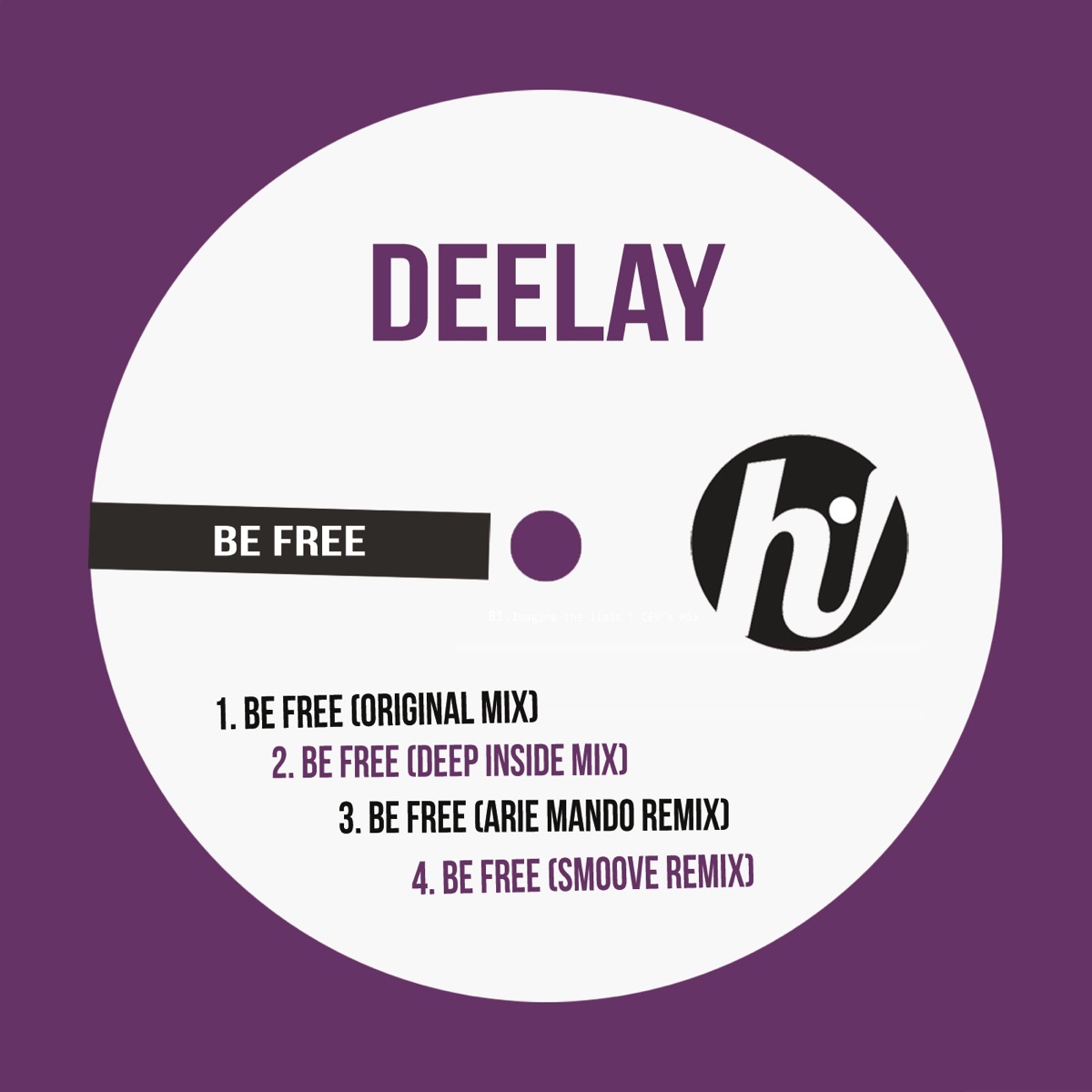 Be Free - EP by Deelay album cover
