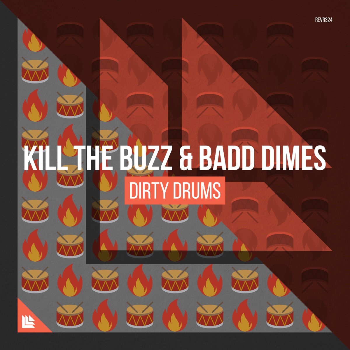 Dirty Drums - Single by Kill The Buzz & Badd Dimes album cover