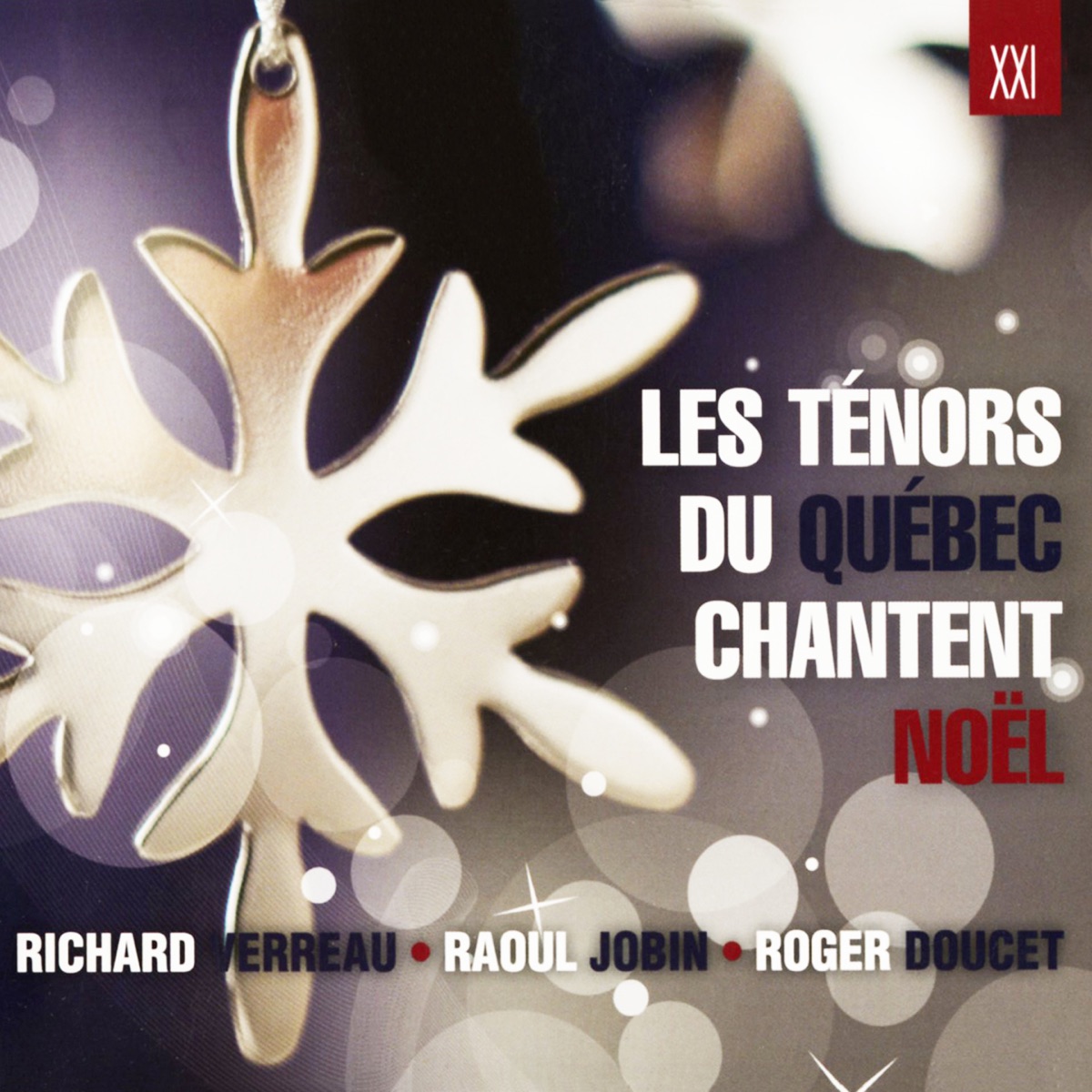 Les ténors du Québec chantent Noël by Raoul Jobin, Richard Verreau & Roger Doucet album cover