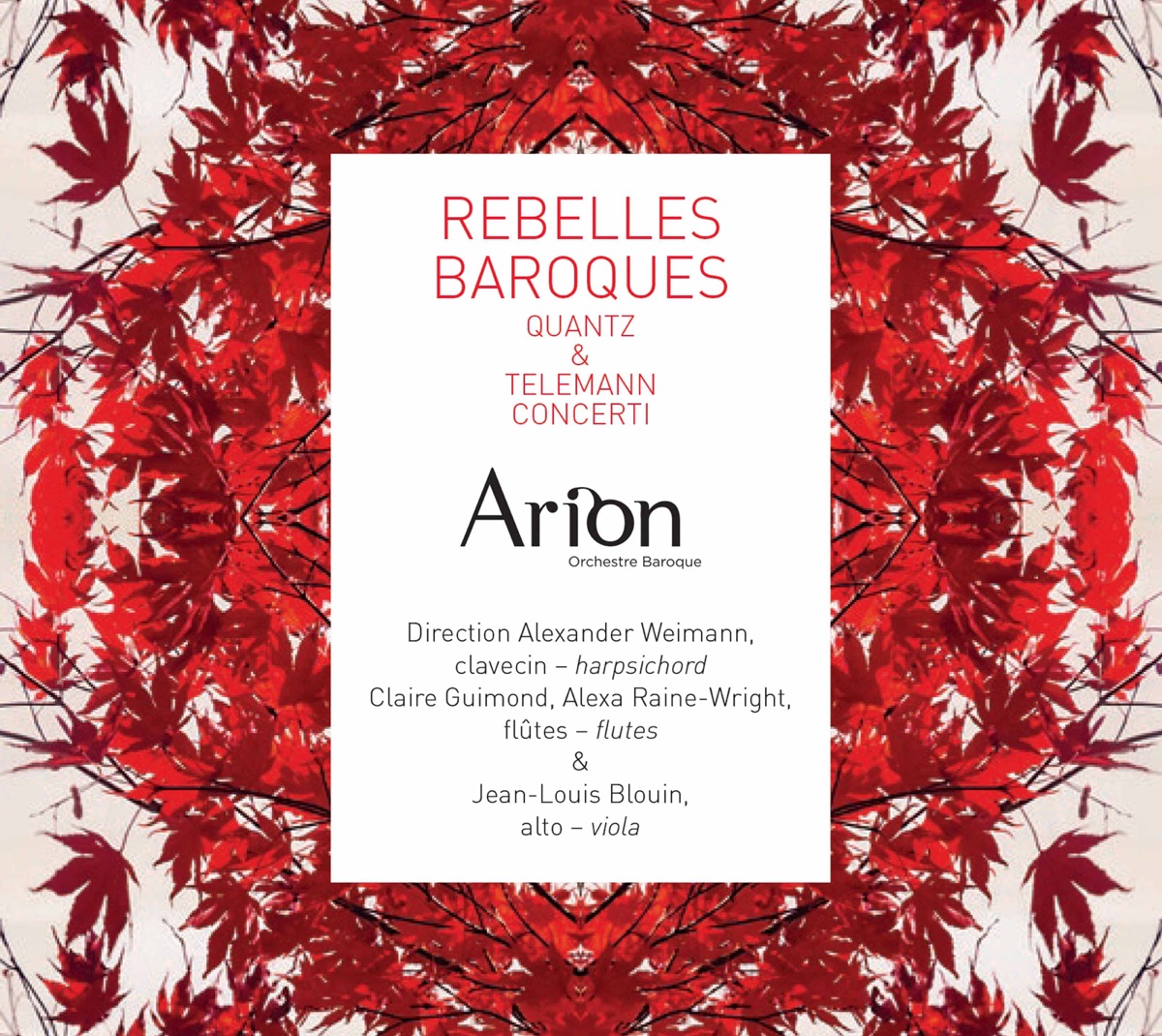 Rebelles baroques by Arion Orchestre Baroque & Alexander Weimann album cover