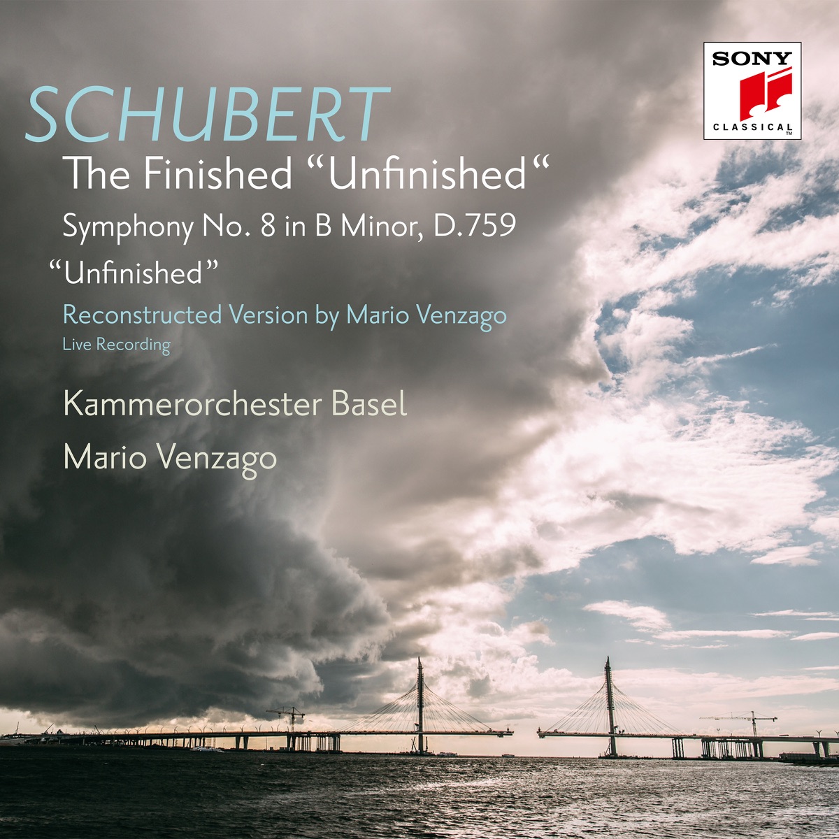 Schubert: The Finished "Unfinished" (Symphony No. 8, D. 759, Reconstructed by Mario Venzago) by Kammerorchester Basel album cover