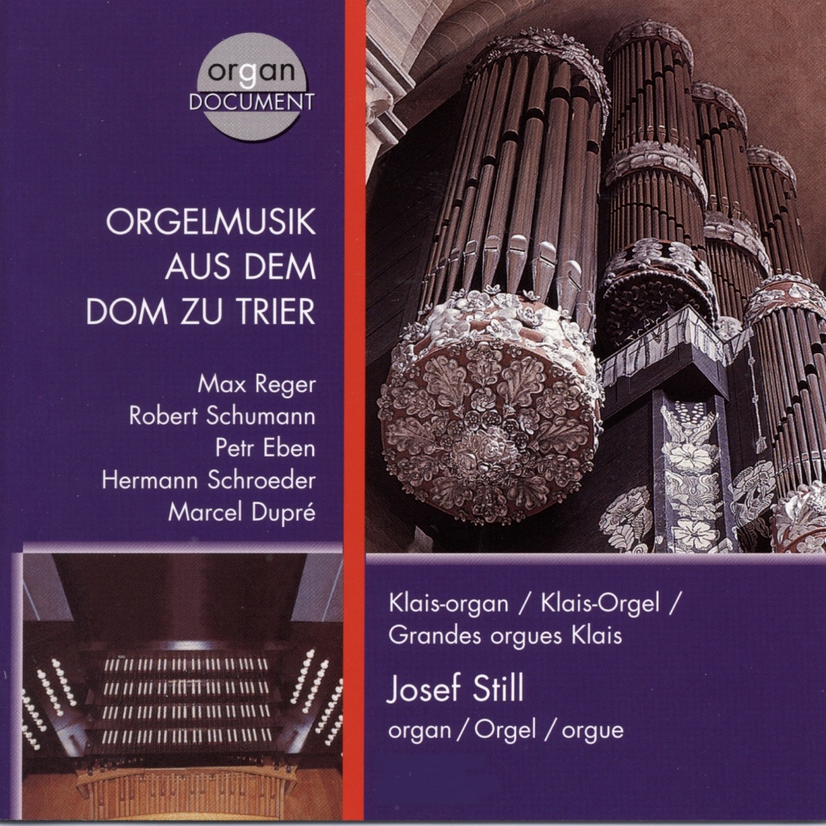 Orgelmusik aus dem Dom zu Trier. Klais-Orgel (Faszination Kathedralraum, Vol. 10) by Josef Still album cover