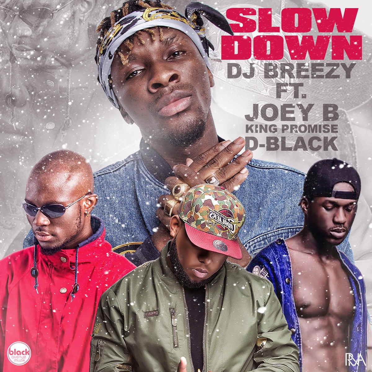 Slow Down (feat. D-Black, Joey B & King Promise) - Single by DJ Breezy album cover
