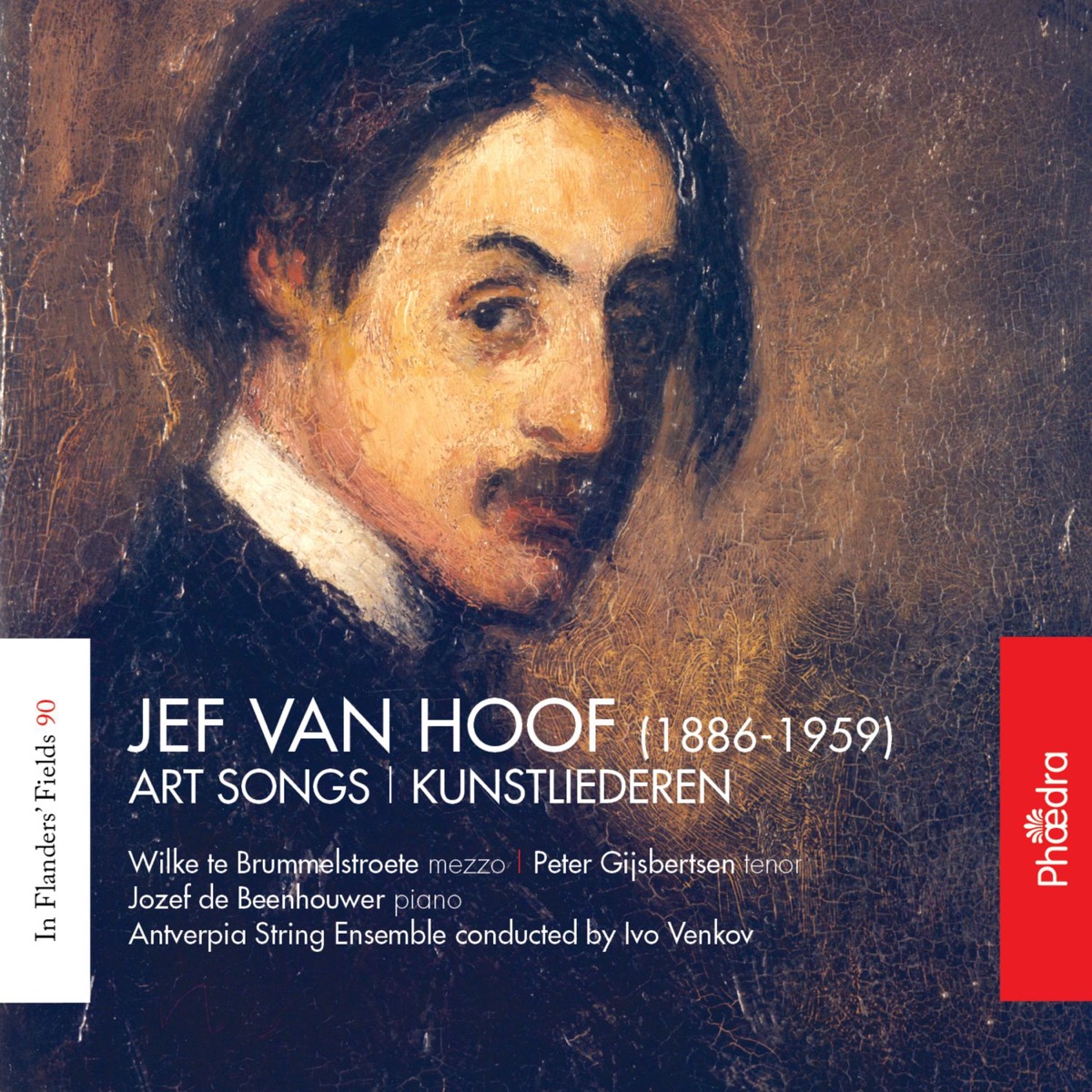 Jef van Hoof: Kunstliederen by Antverpia String Ensemble, Ivo Venkov, Wilke te Brummelstroete & Peter Gijsbertsen album cover