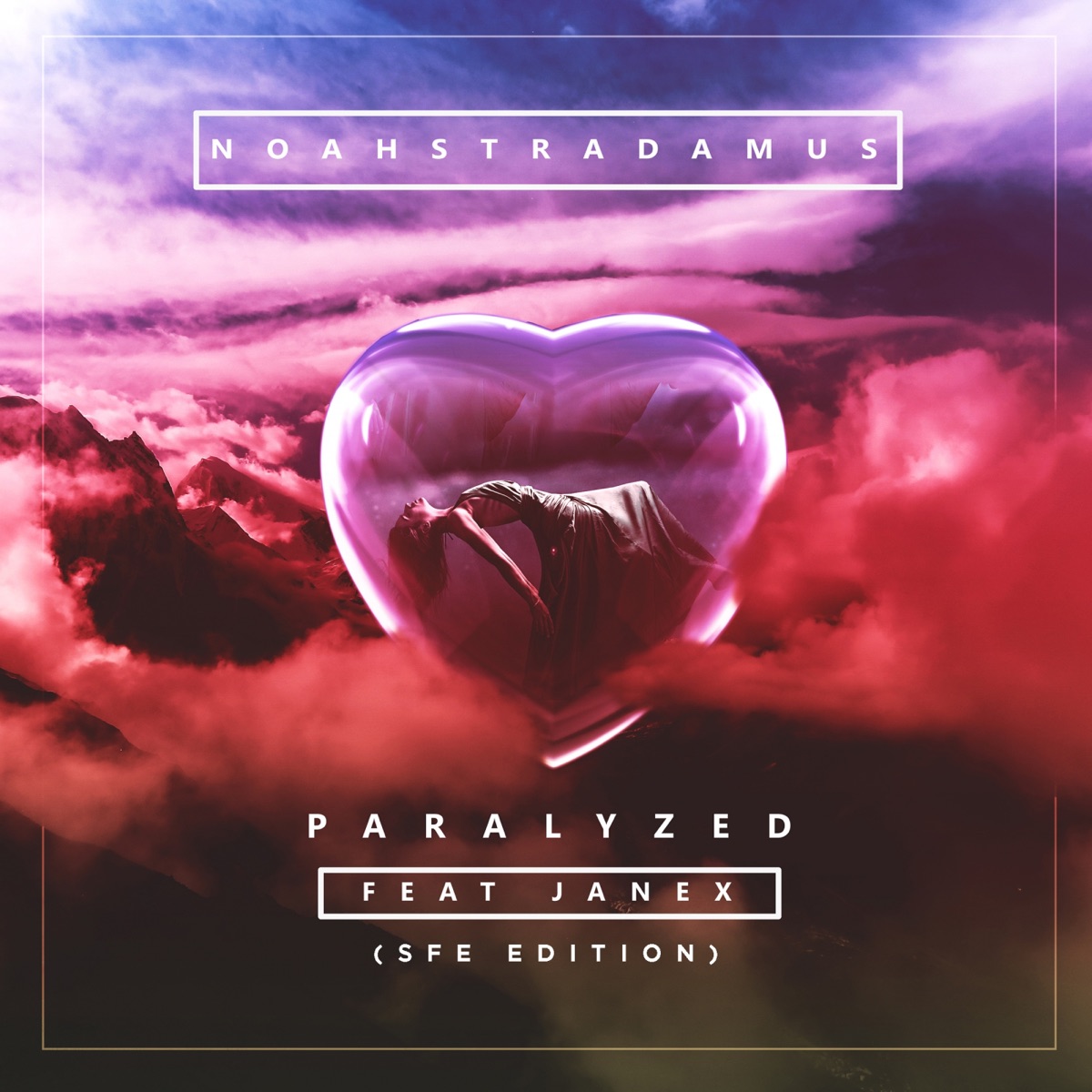 Paralyzed (SFE Edition) [feat. JANEX] - Single by NoahStradamus album cover
