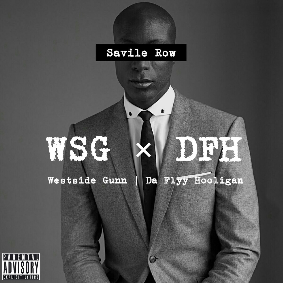 Savile Row (feat. Westside Gunn) - Single by Da Flyy Hooligan album cover