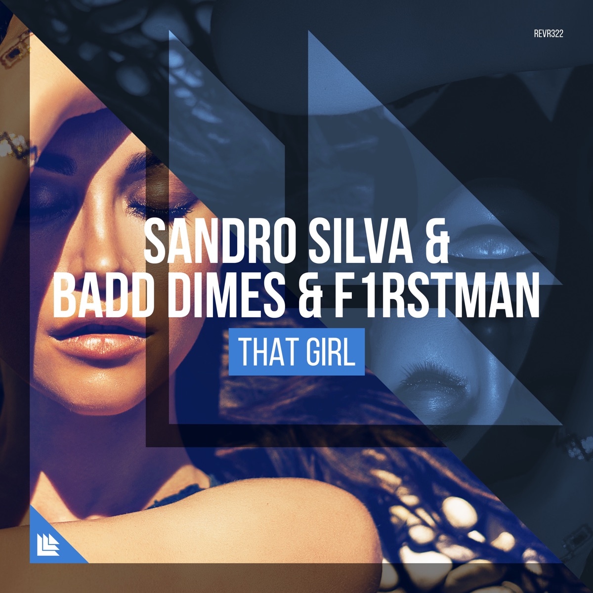 That Girl - Single by Sandro Silva, Badd Dimes & F1rstman album cover