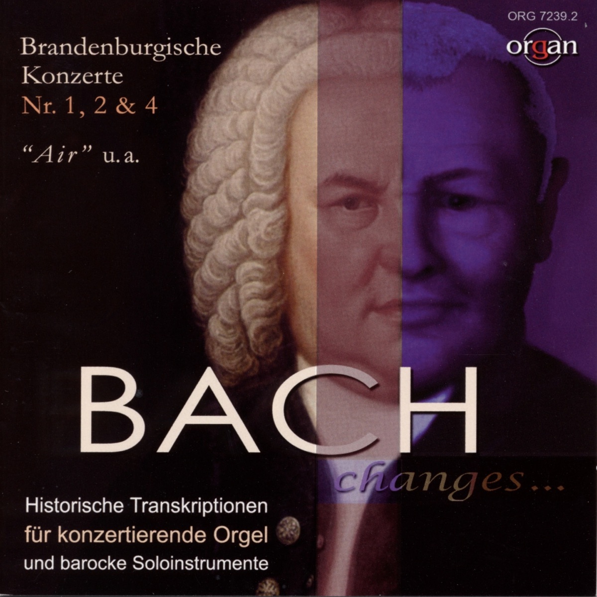 Bach Changes... Historische Bearbeitungen für konzertierende Orgel und barocke Soloinstrumente (Ahrend-Orgel, ehem. Jesuitenkirche, Porrentruy, Schweiz) by Thilo Muster, Gawain Glenton, Daniel Hauptmann & Frans Berglund album cover