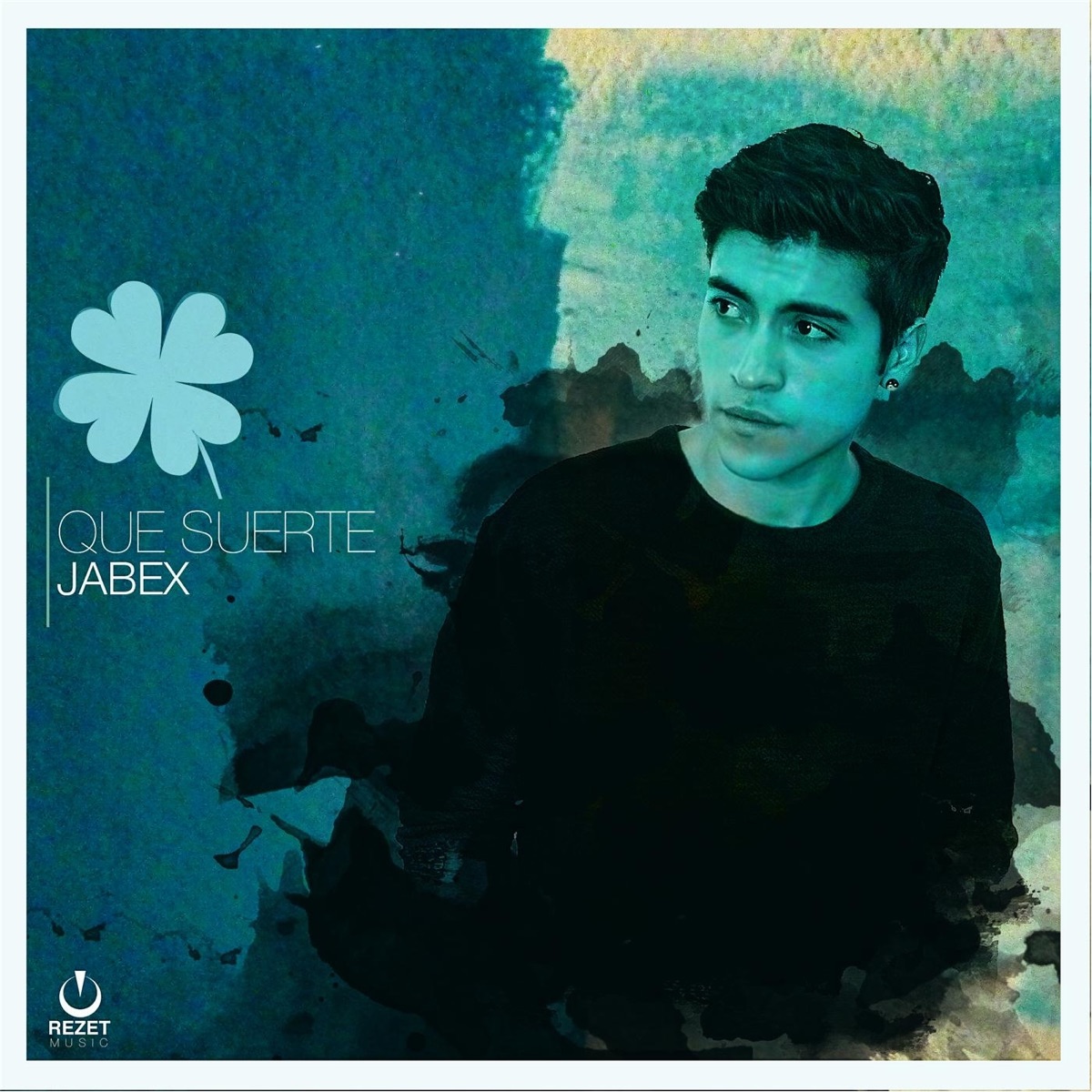 Que Suerte - Single by Jabex album cover