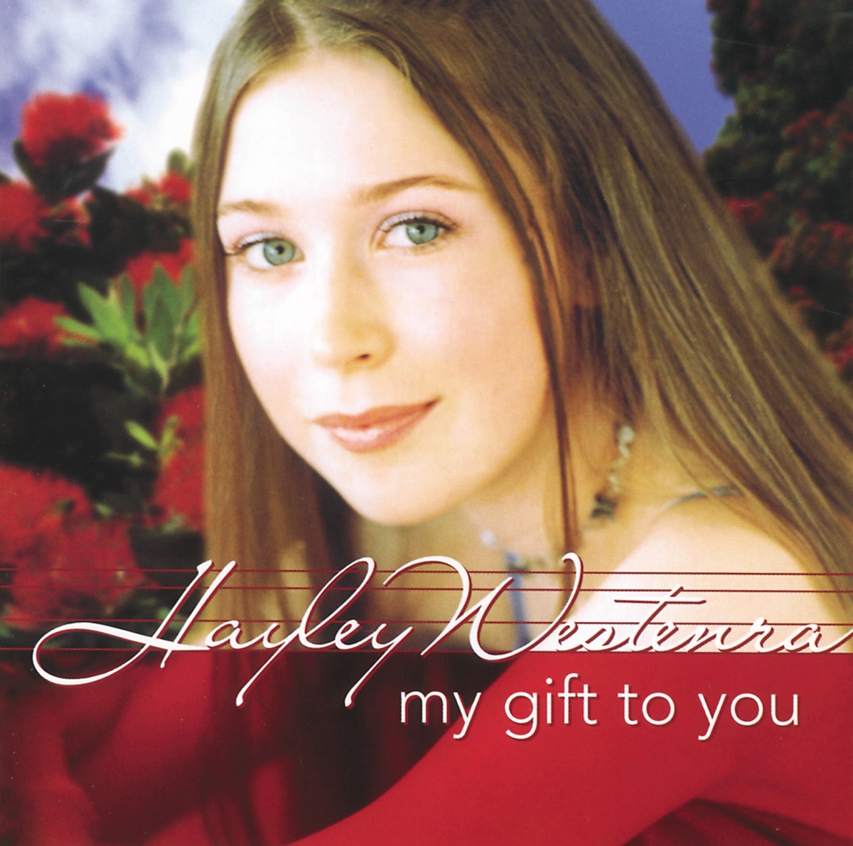 My Gift To You by Hayley Westenra album cover