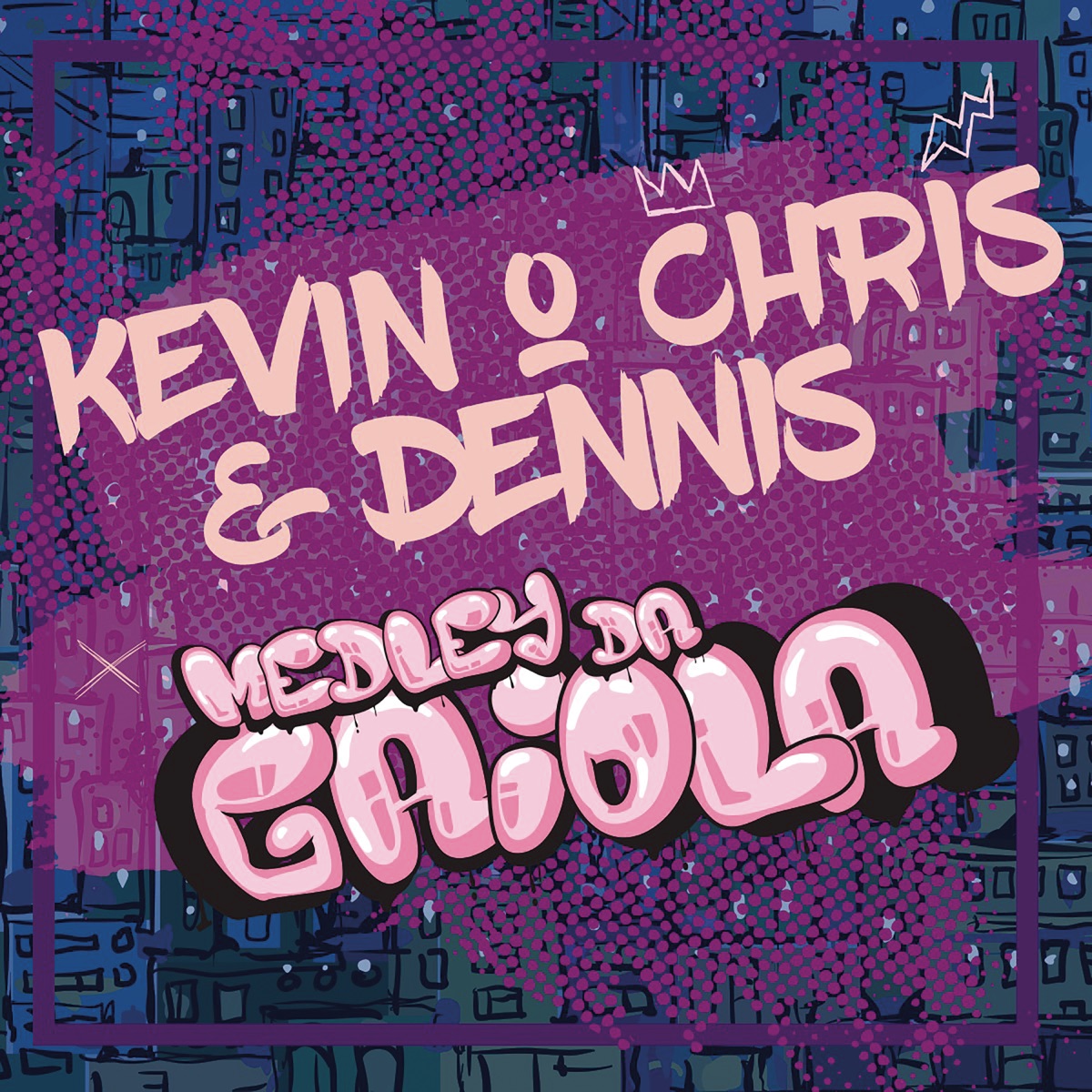 Medley da Gaiola (Dennis DJ Remix) - Single by MC Kevin O Chris & DENNIS album cover
