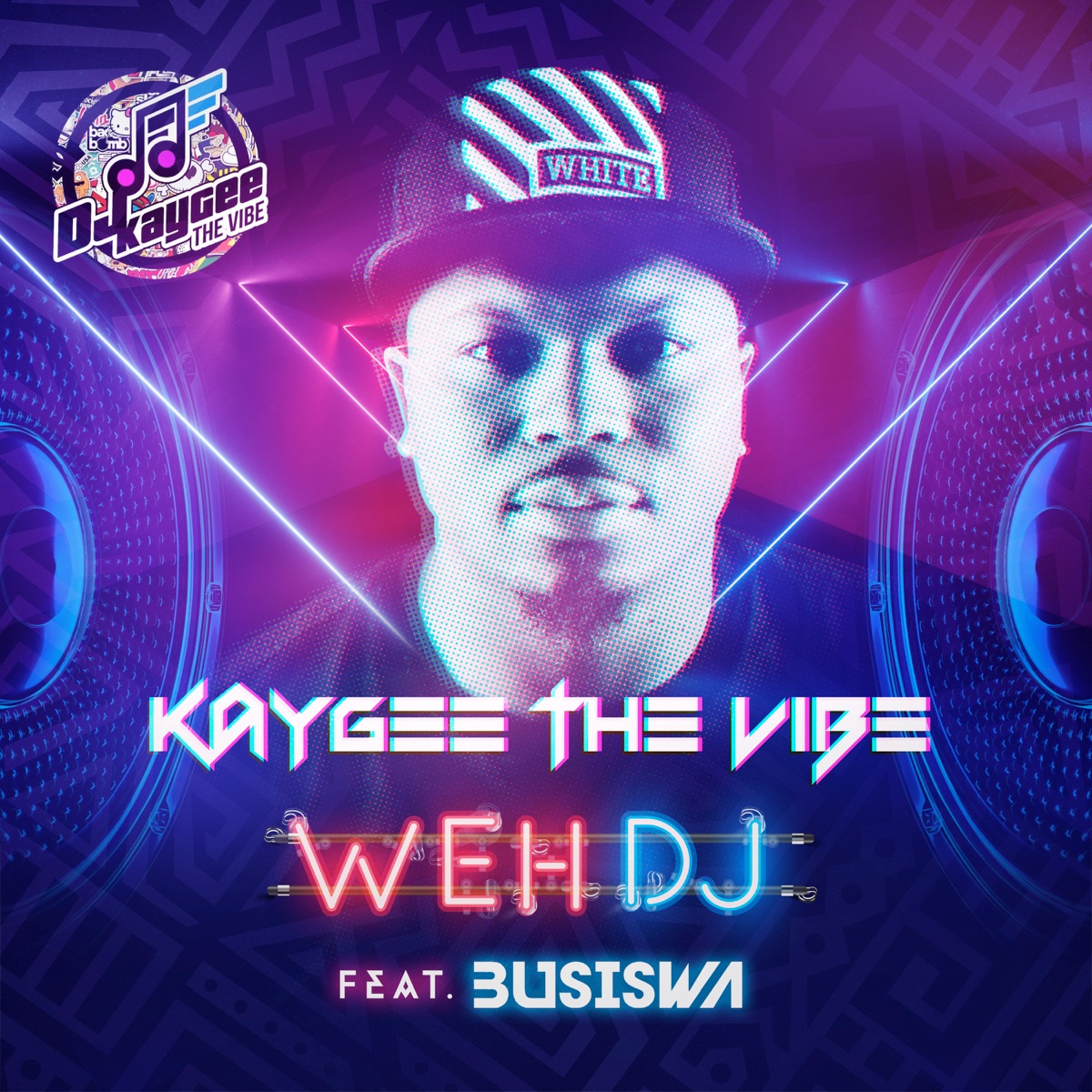 Weh DJ (feat. Busiswa) - Single by KayGee The Vibe album cover
