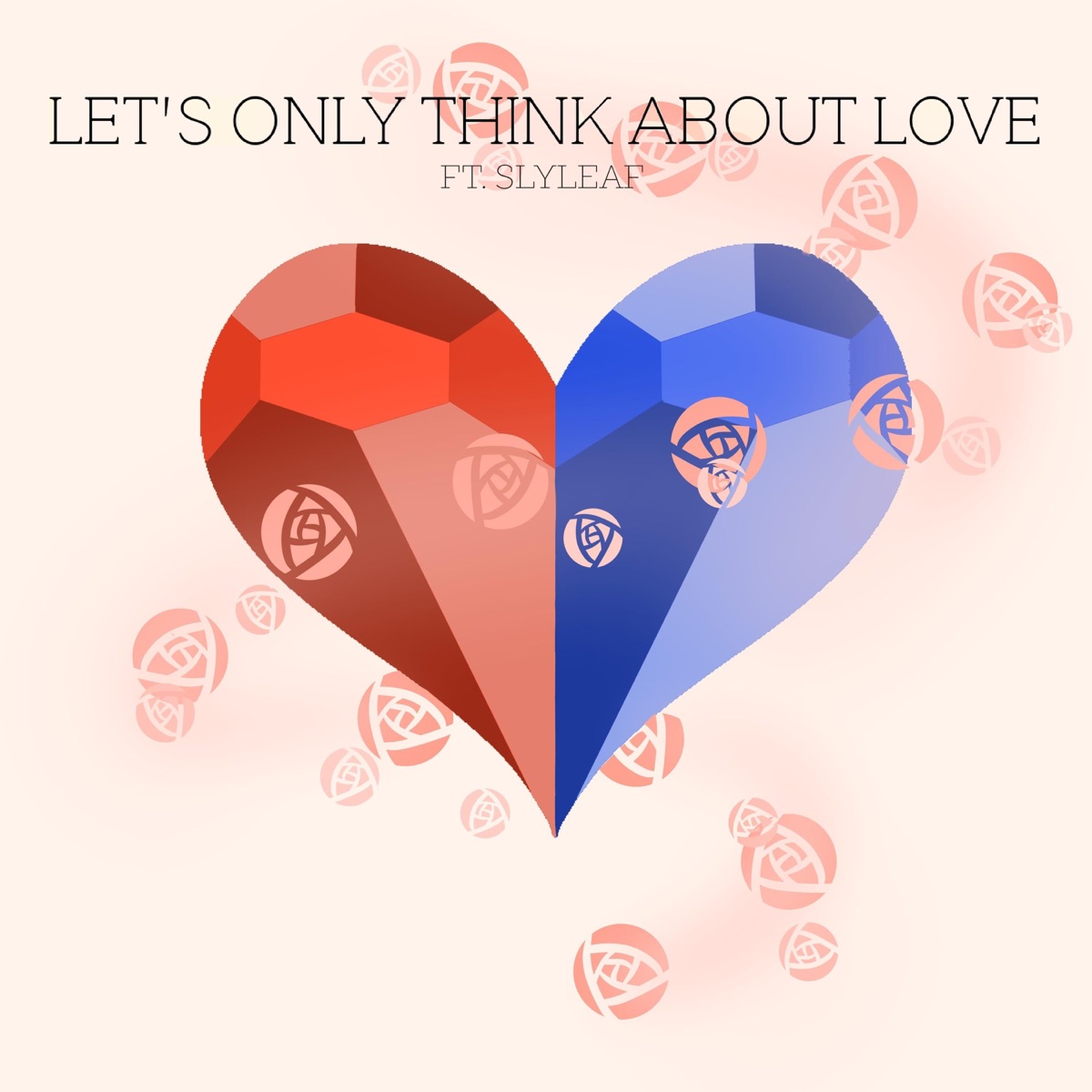 Let's Only Think About Love (feat. Slyleaf) - Single by VGR album cover
