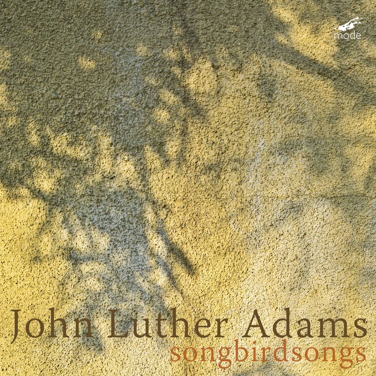 Luther Adams: Songbirdsongs by Callithumpian Consort & Stephen Drury album cover
