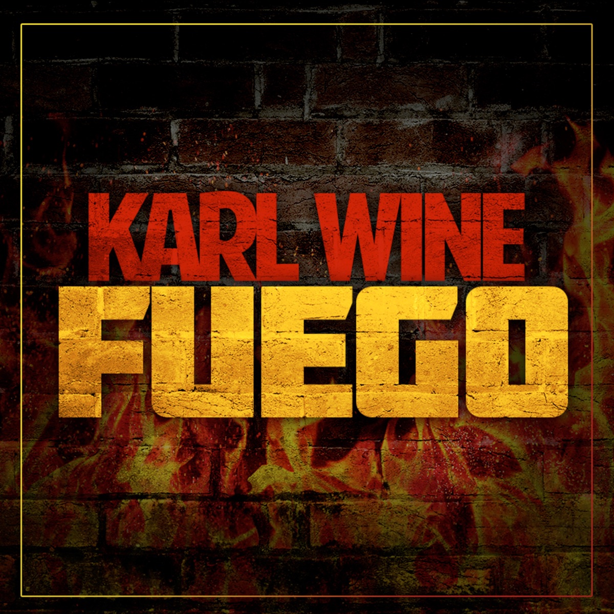 Fuego - Single by Karl Wine album cover