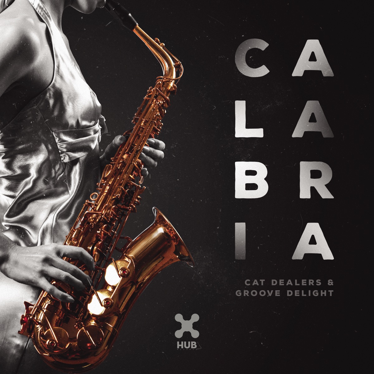 Calabria - Single by Cat Dealers & Groove Delight album cover