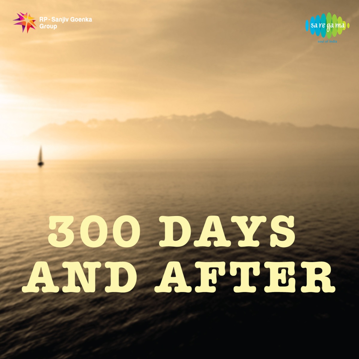 300 Days And After (Original Motion Picture Soundtrack) by Anil Biswas album cover