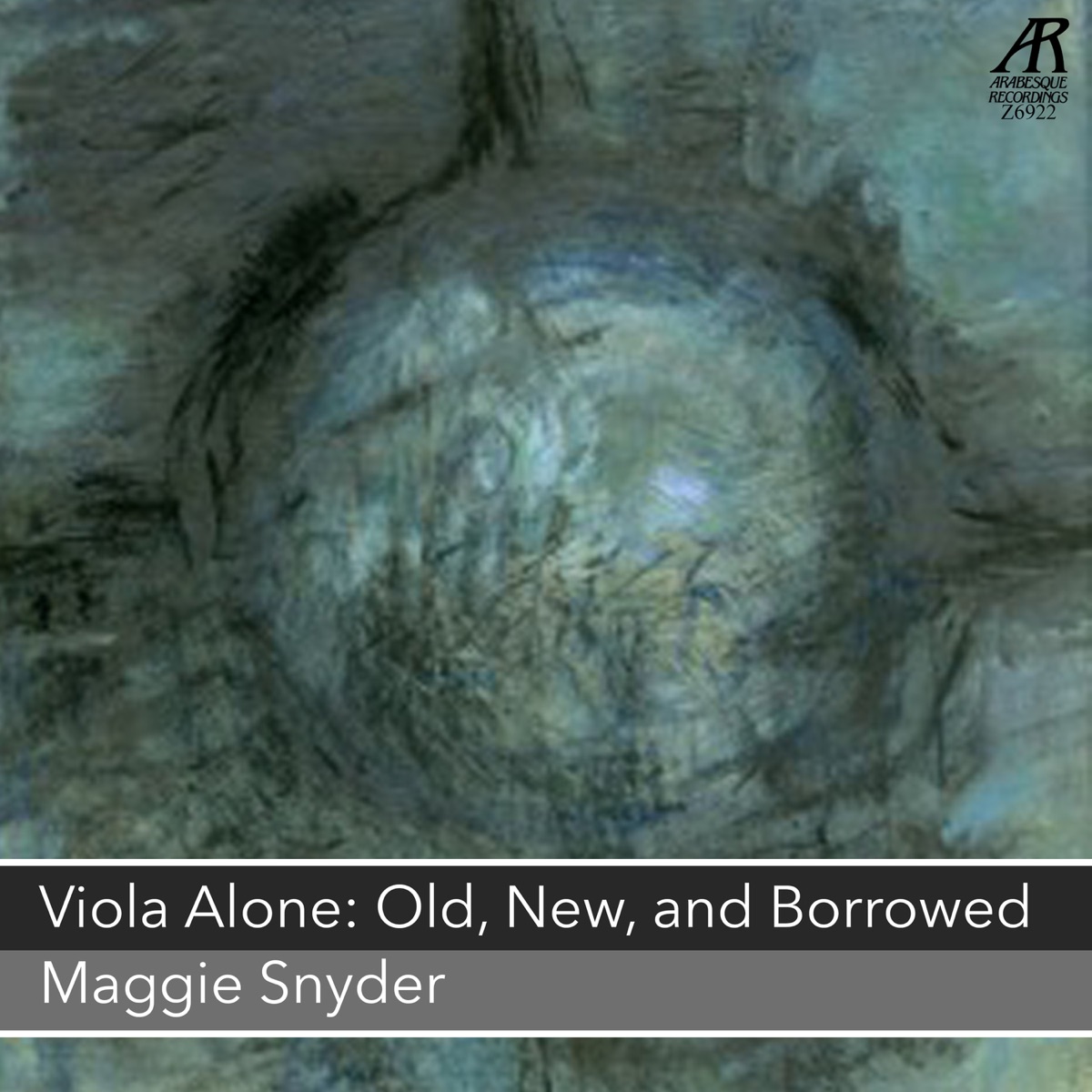 Viola Alone: Old, New, and Borrowed by Maggie Snyder album cover