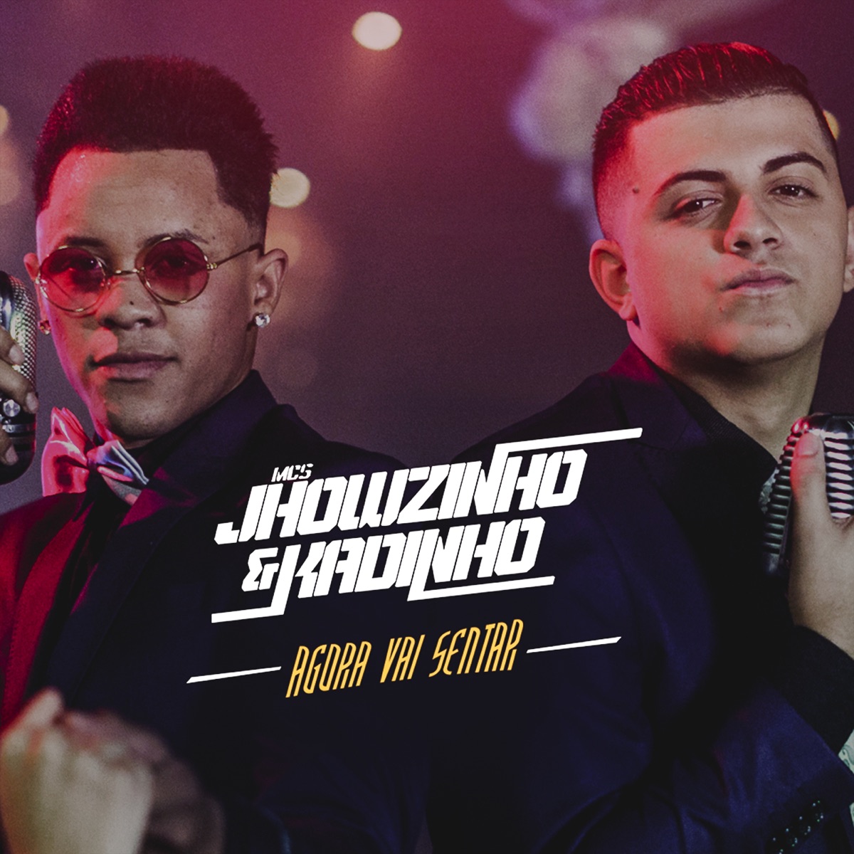 Agora vai sentar - Single by MCs Jhowzinho & Kadinho album cover