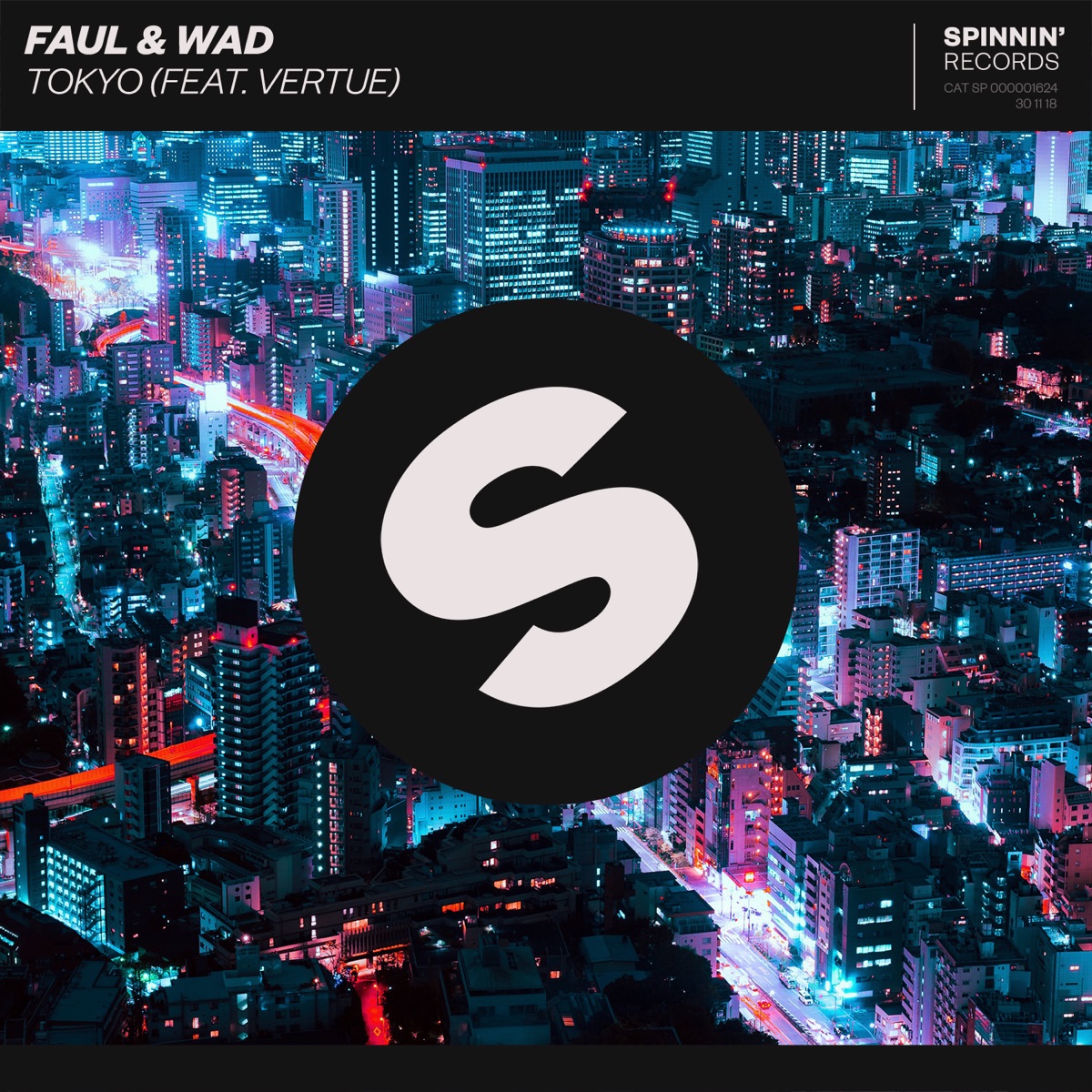 Tokyo (feat. Vertue) - Single by Faul & Wad album cover
