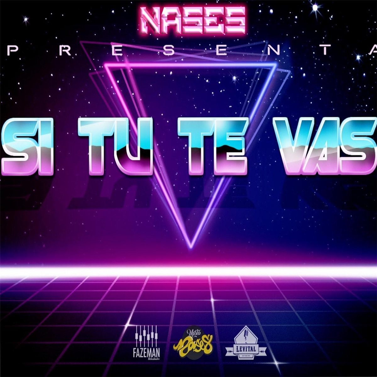 Si Tú Te Vas - Single by Nases album cover