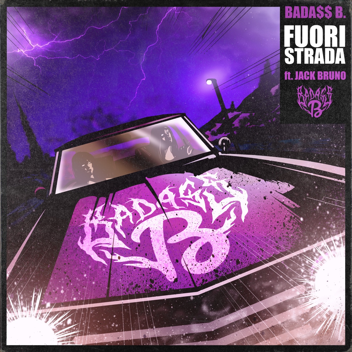 Fuori Strada (feat. Jack Bruno) - Single by BADA$$ B. album cover